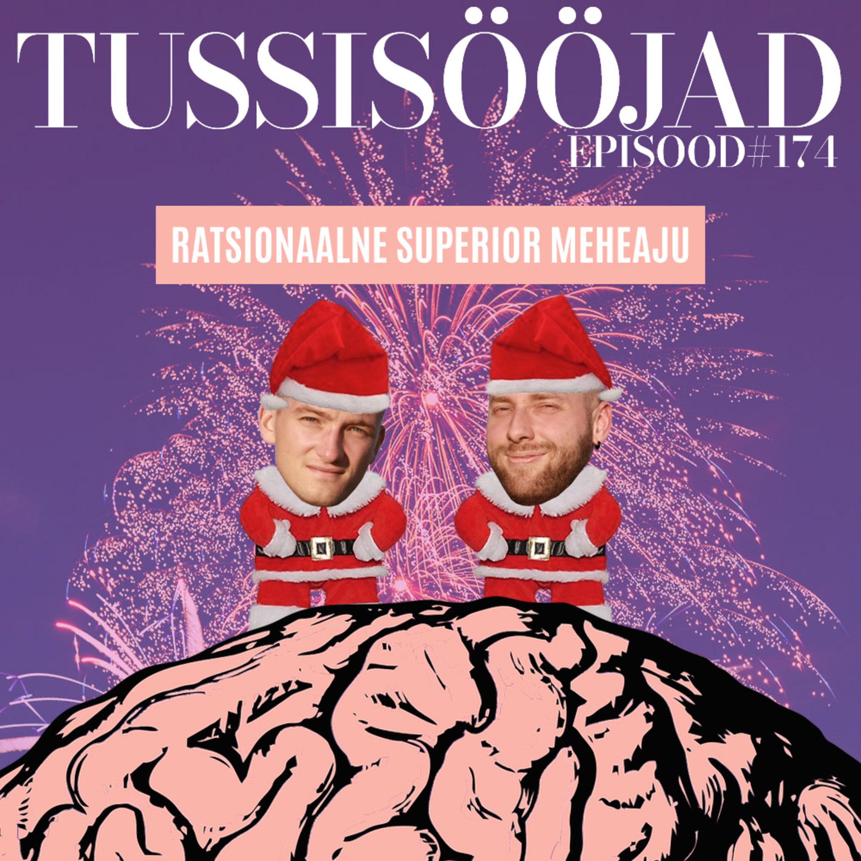 #174 Tussisööjad: "ratsionaalne superior meheaju"