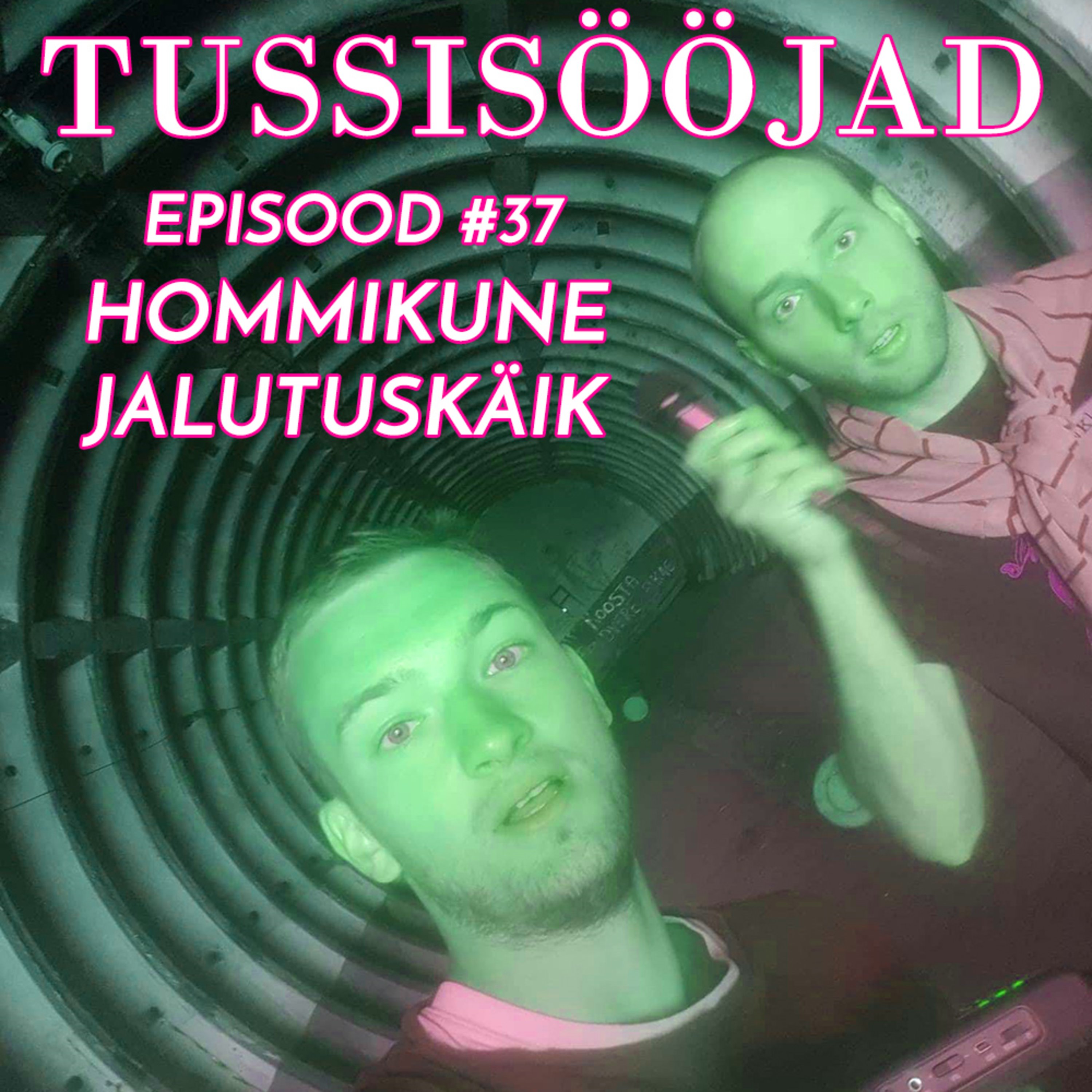 #37 Tussisööjad: "hommikune jalutuskäik"