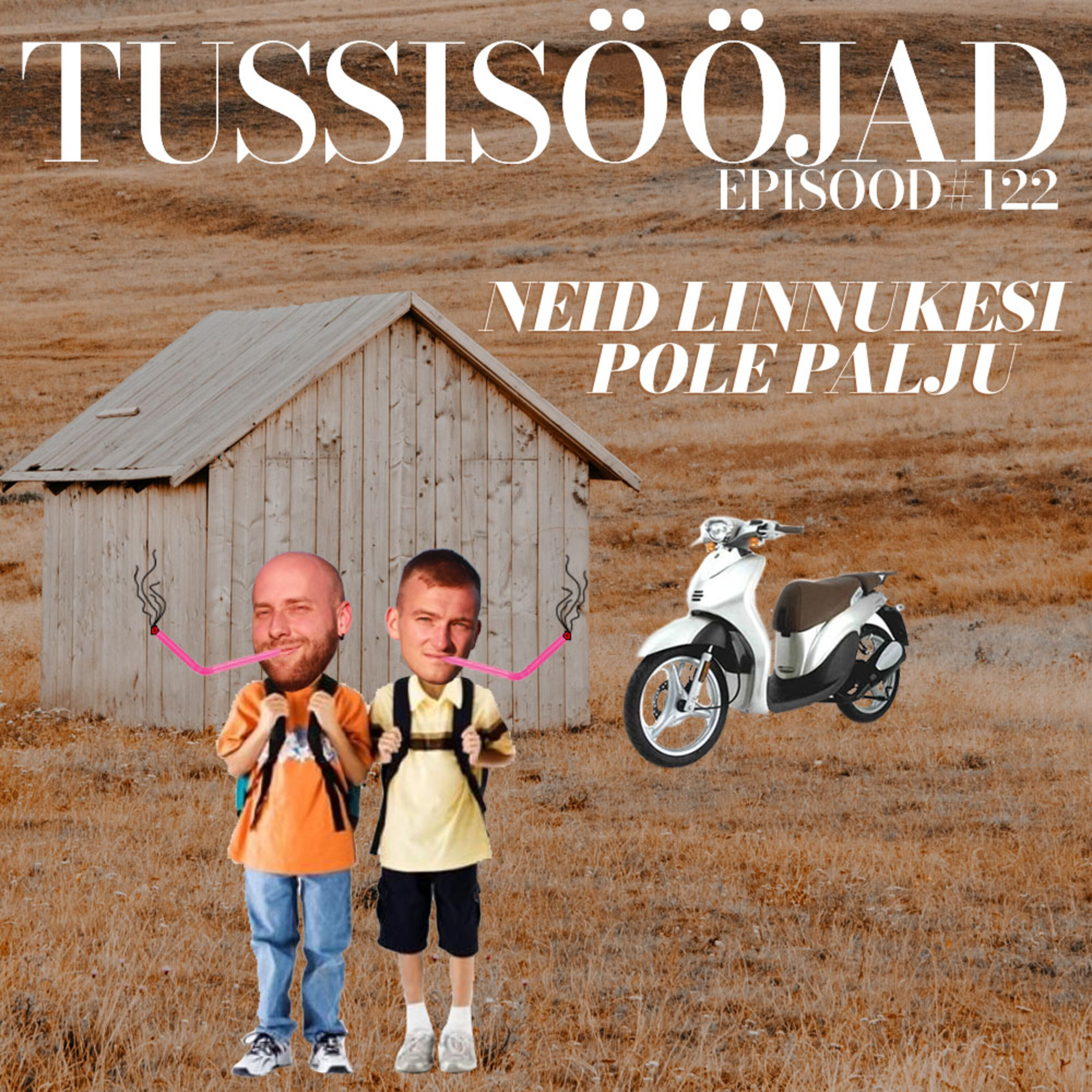 #122 Tussisööjad: "neid linnukesi pole palju"
