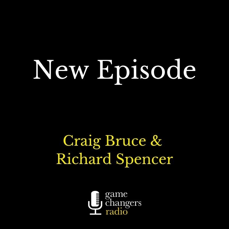 NEW: Game Changers at Home - Richard Spencer