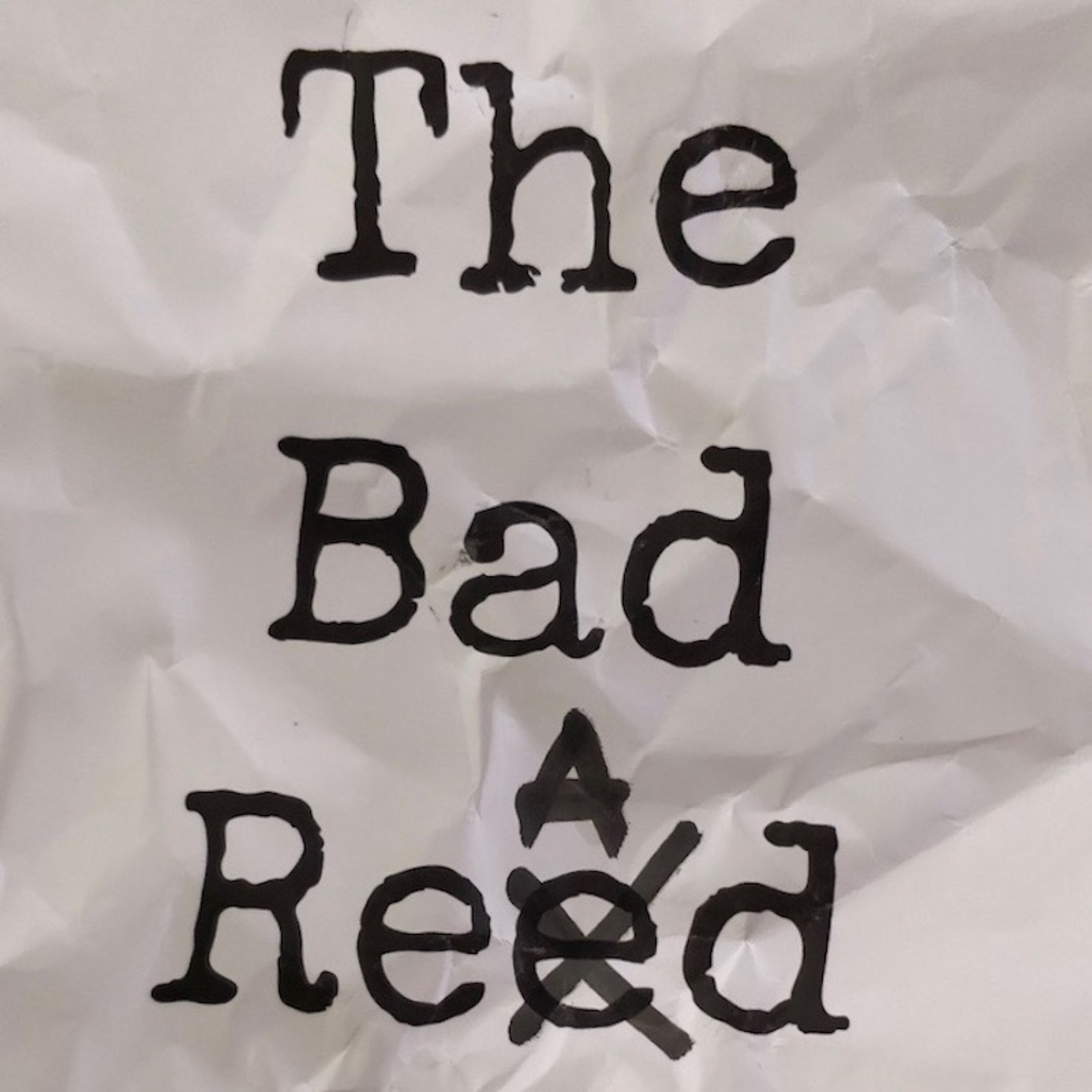 NEW POD: The Bad Read