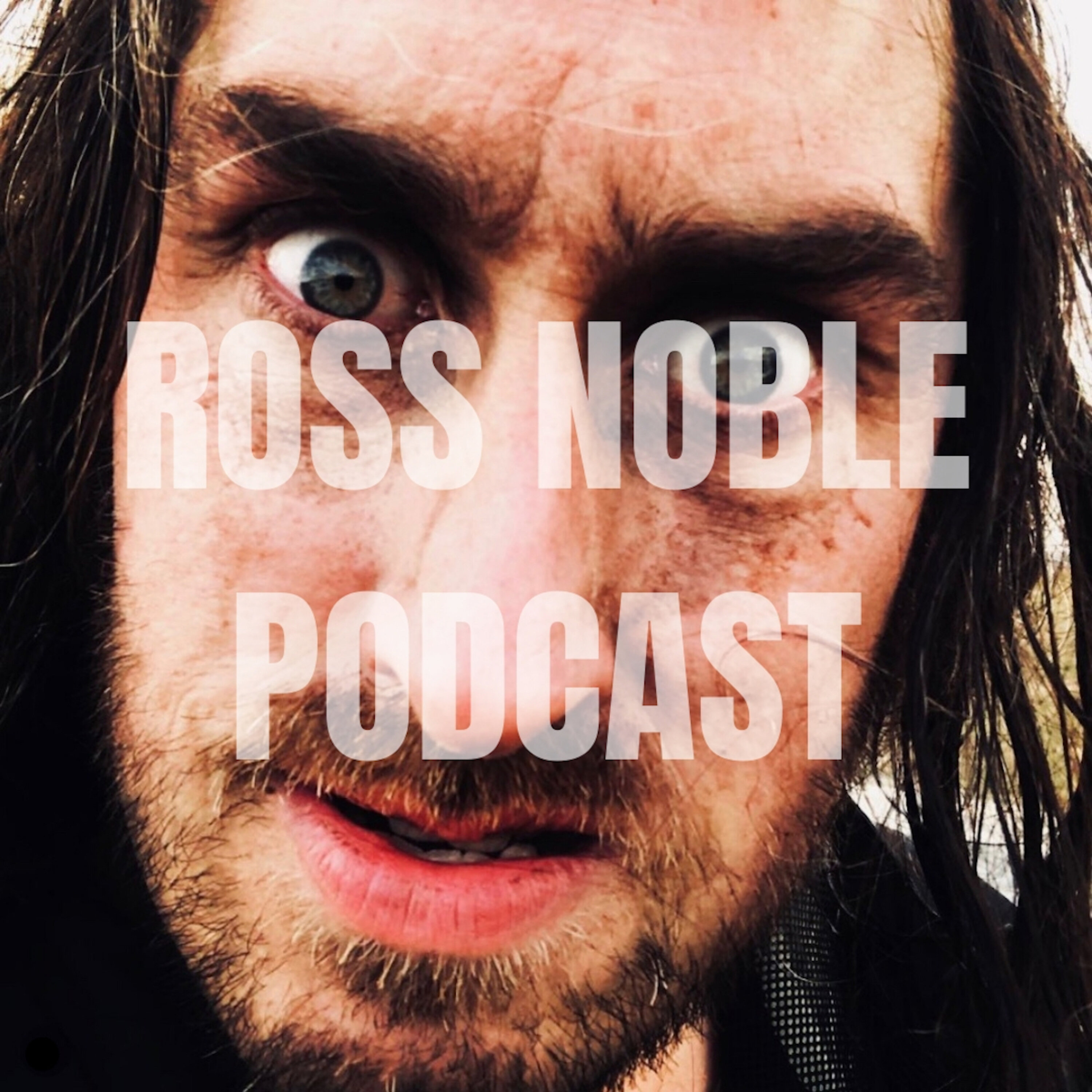 ROSS NOBLE PODCAST: Halsey, You should be sad