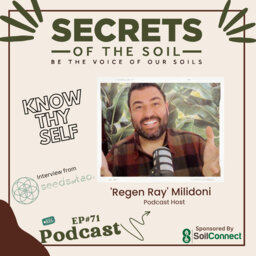 71: Know Thy Self with 'Regen Ray' featured on Seeds of Tao Podcast