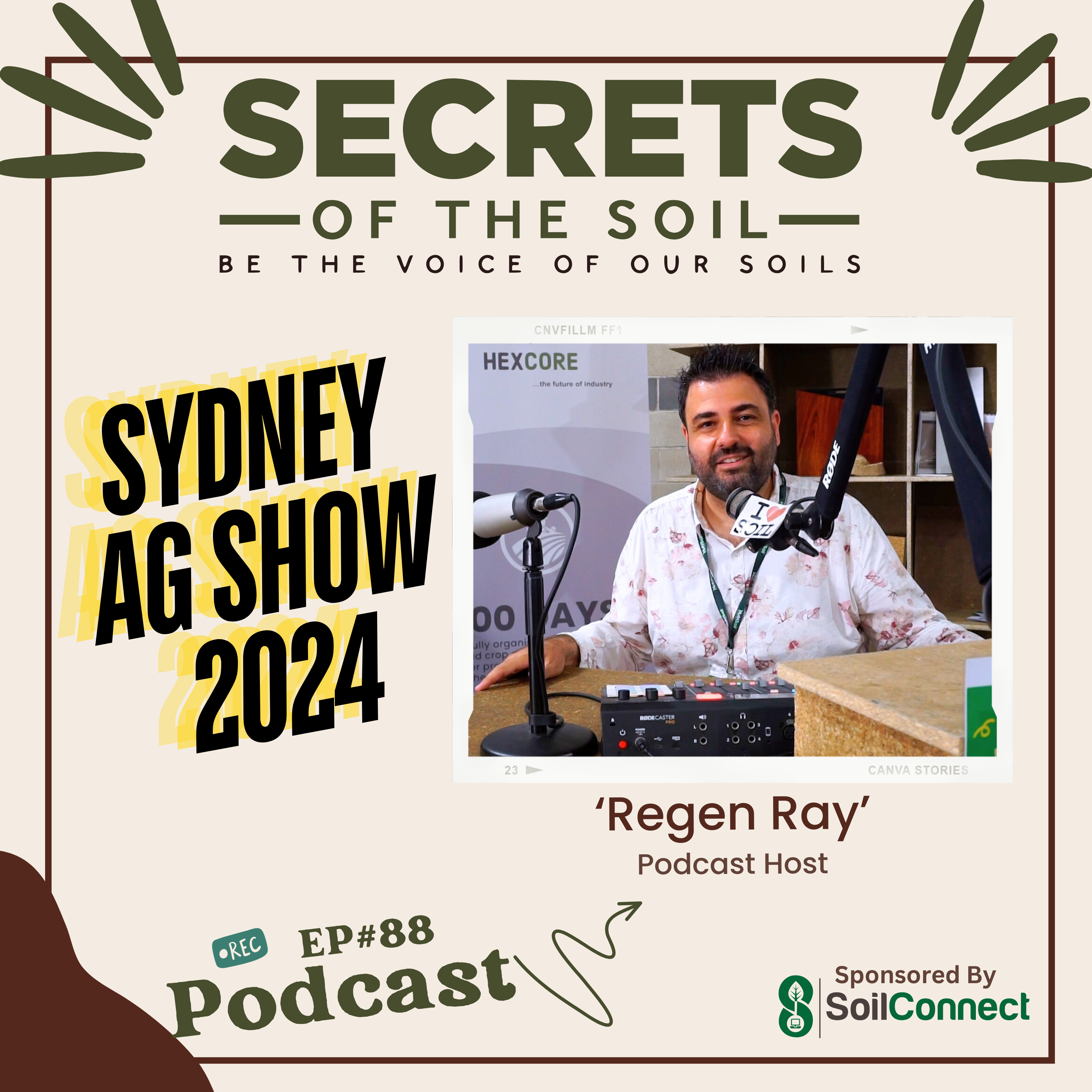 88: Unearthing Innovations: Hemp and Sustainable Practices at the Sydney Easter Show