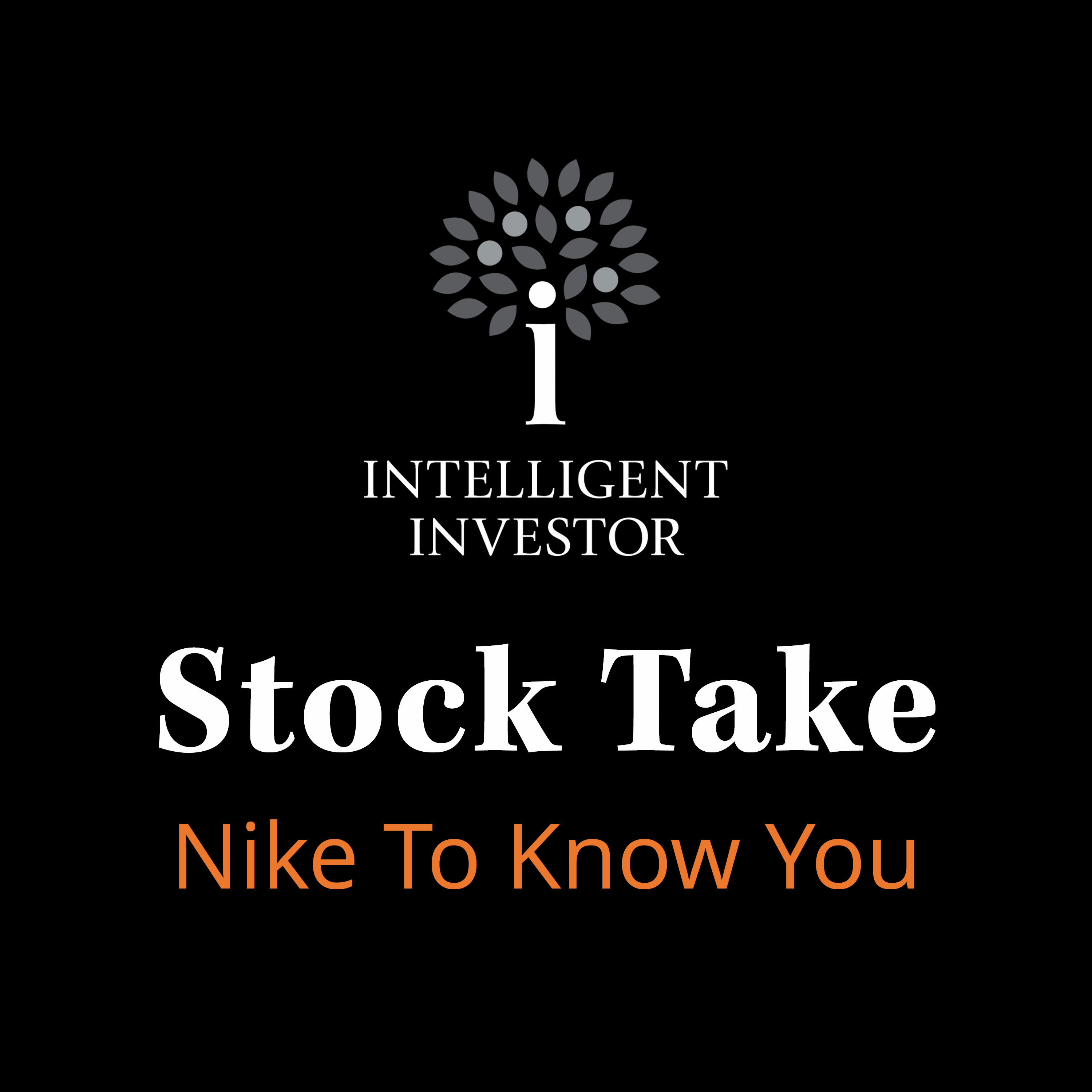 Stock Take: Nike To Know You