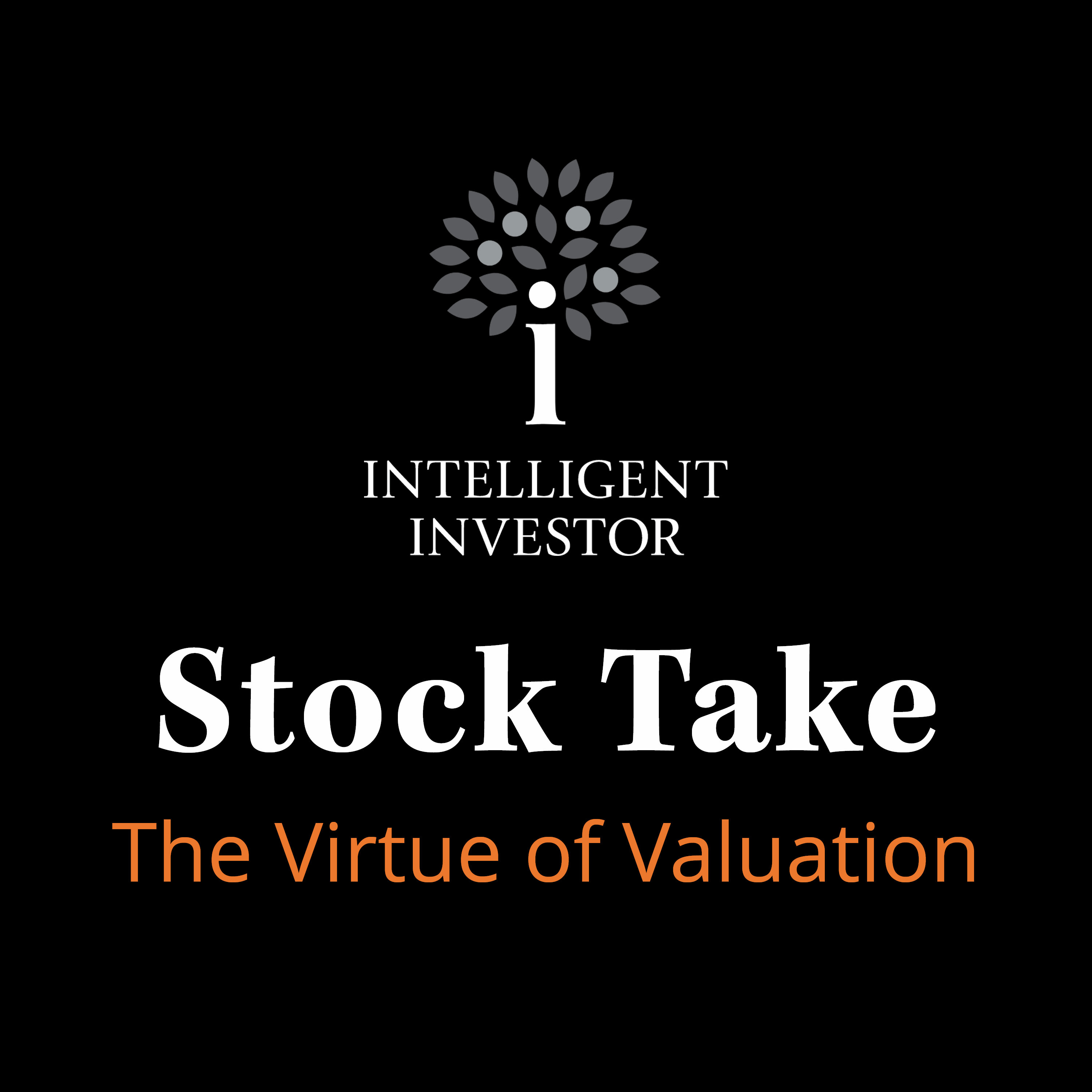 Stock Take: The Virtue of Valuation episode artwork