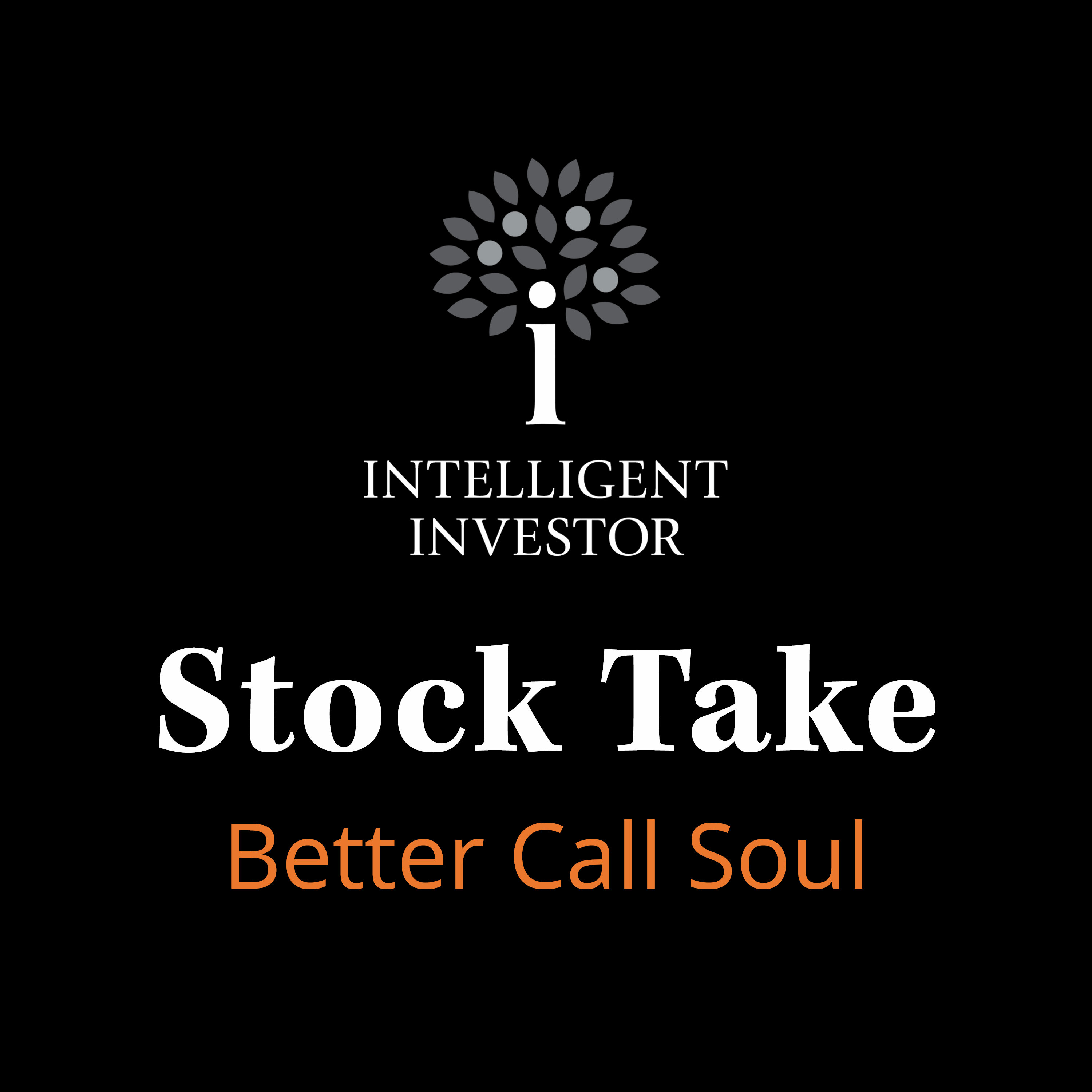Stock Take: Better Call Soul Stock Take: Better Call Soul