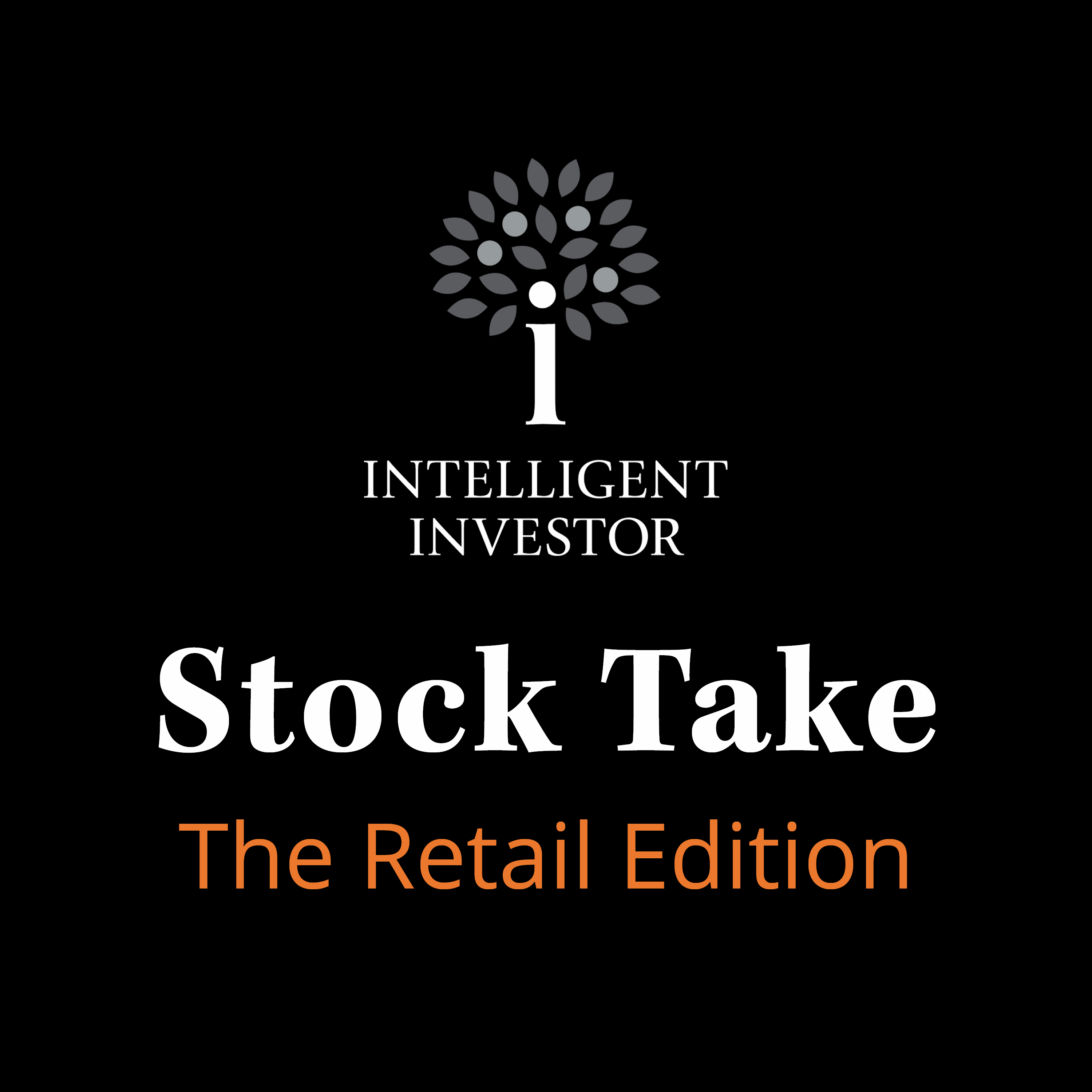 Stock Take: The Retail Edition