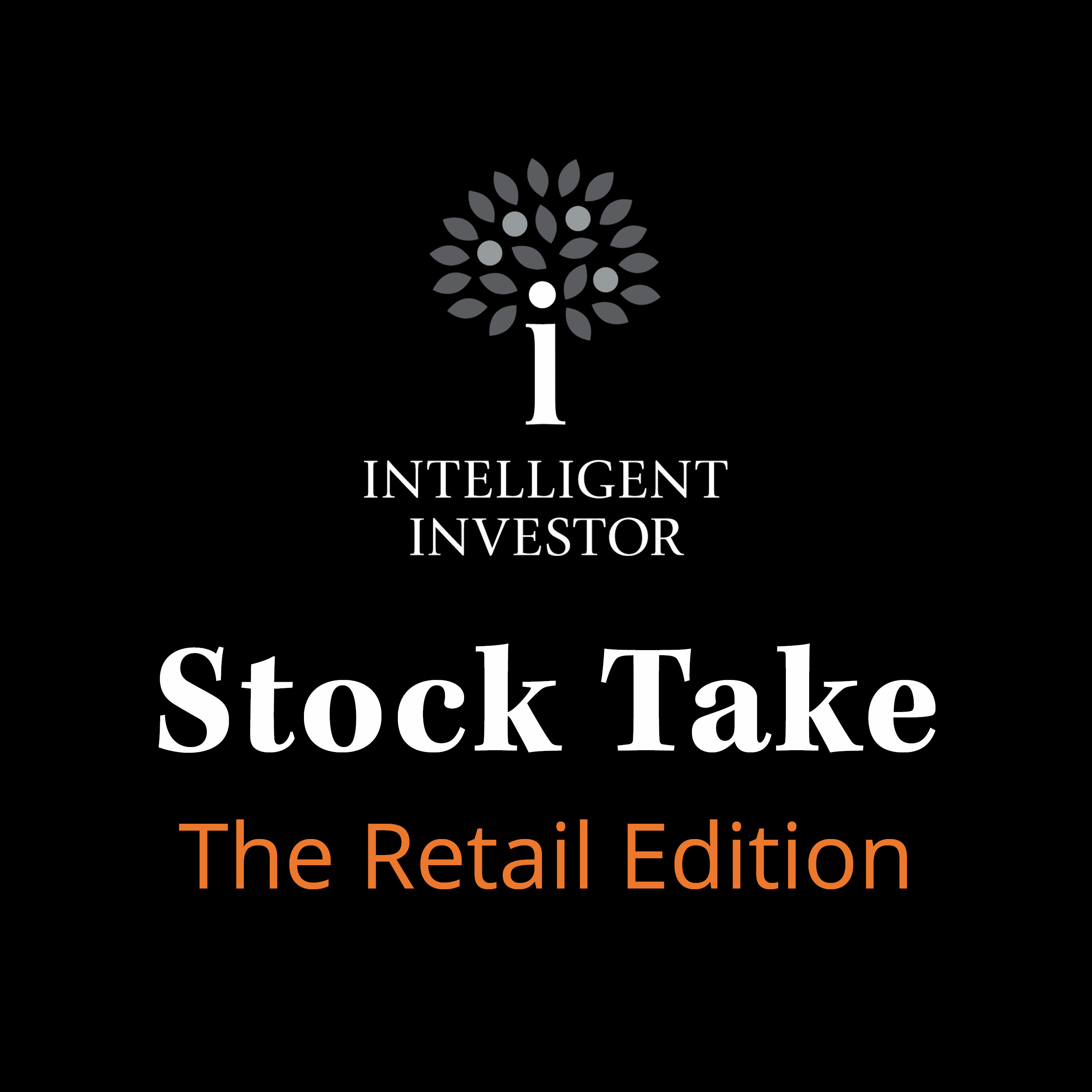 Stock Take: The Retail Edition Stock Take: The Retail Edition