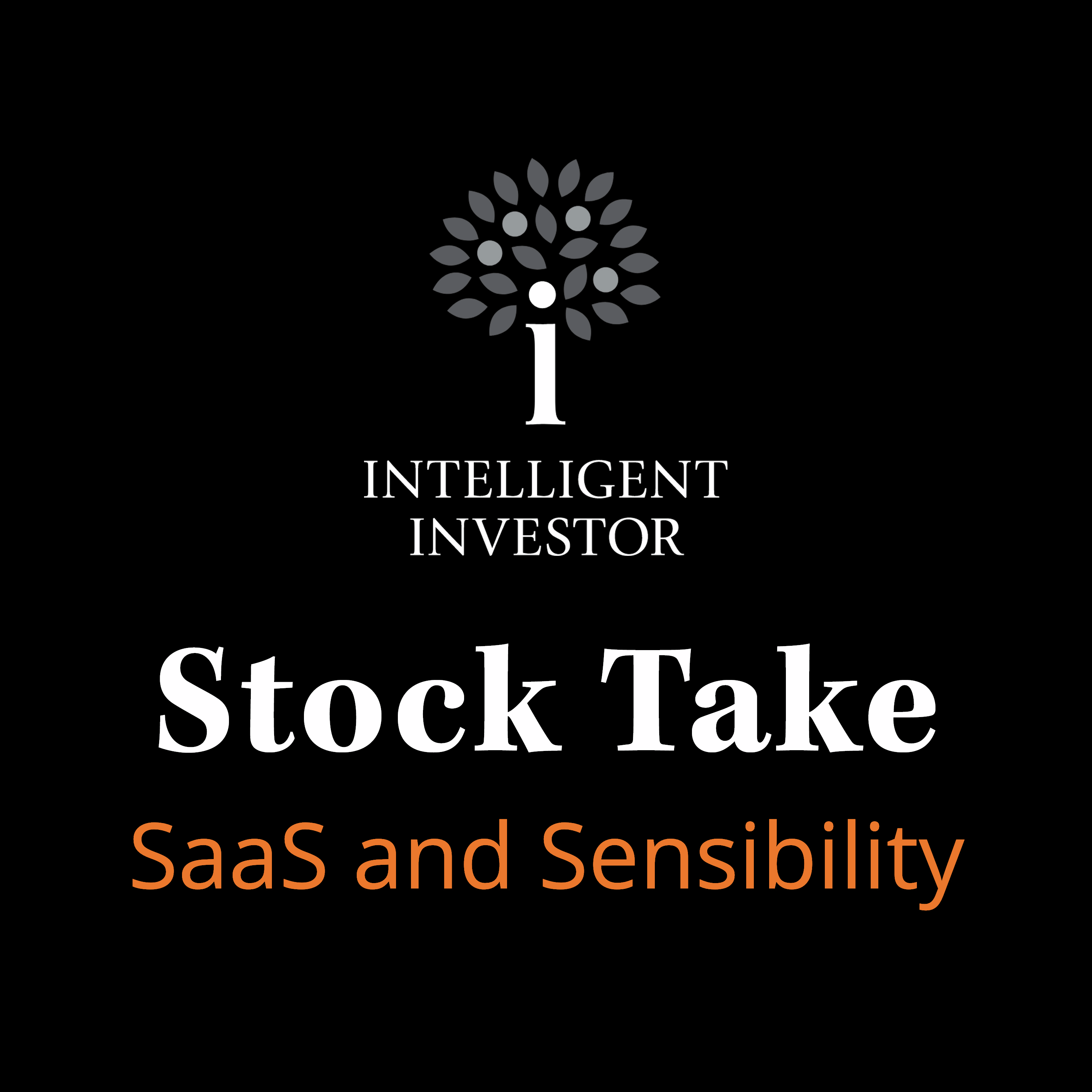 Stock Take: SaaS and Sensibility