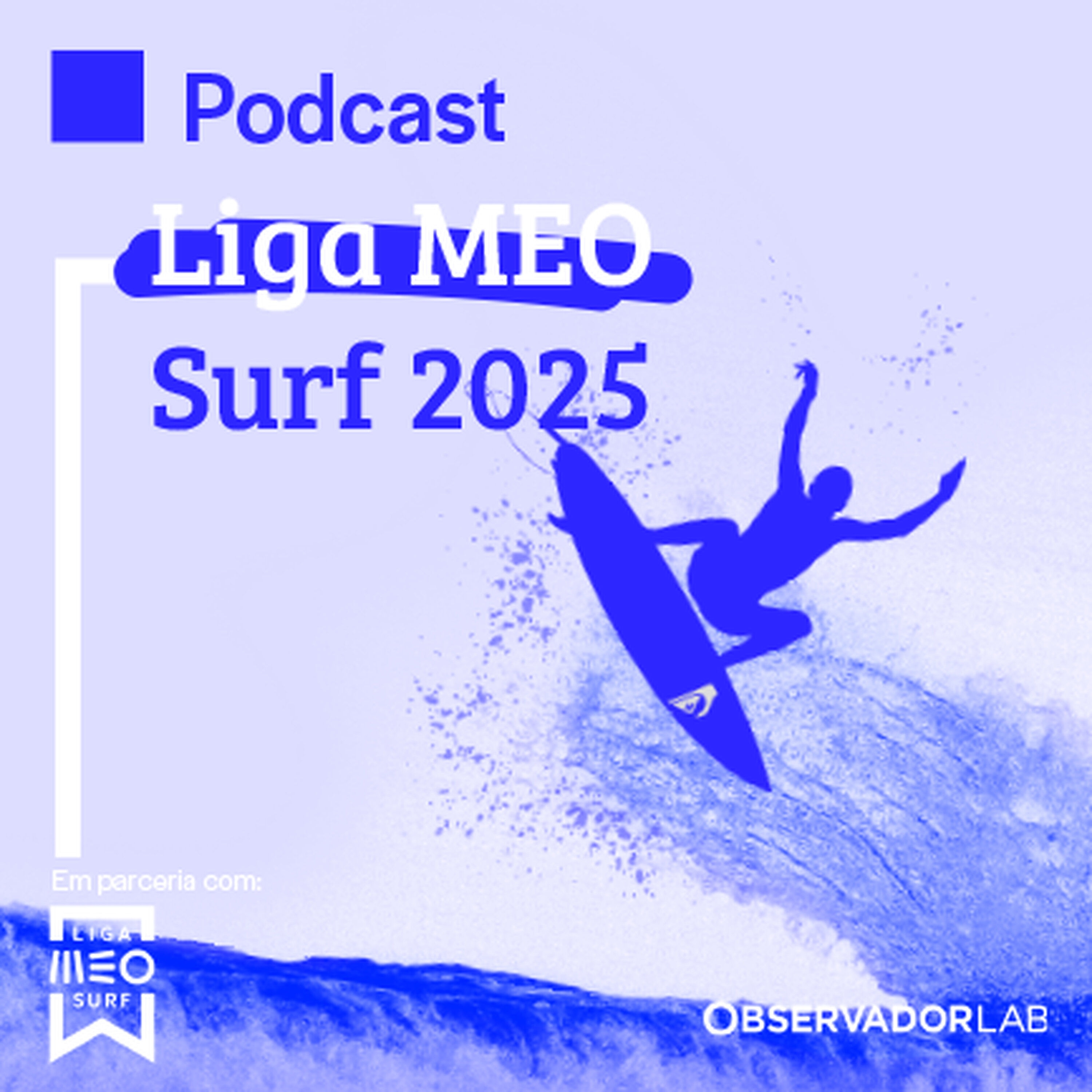 Liga MEO Surf 2025: a onda que todos esperam! episode artwork