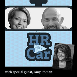 HR in the Car - Episode 20: "You Have To Be Empathetic"