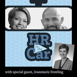 HR in the Car - Episode 16: "Who Are the People In Your Neighborhood?"