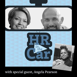 HR in the Car - Episode 7: "Two Words: Psychological Safety"