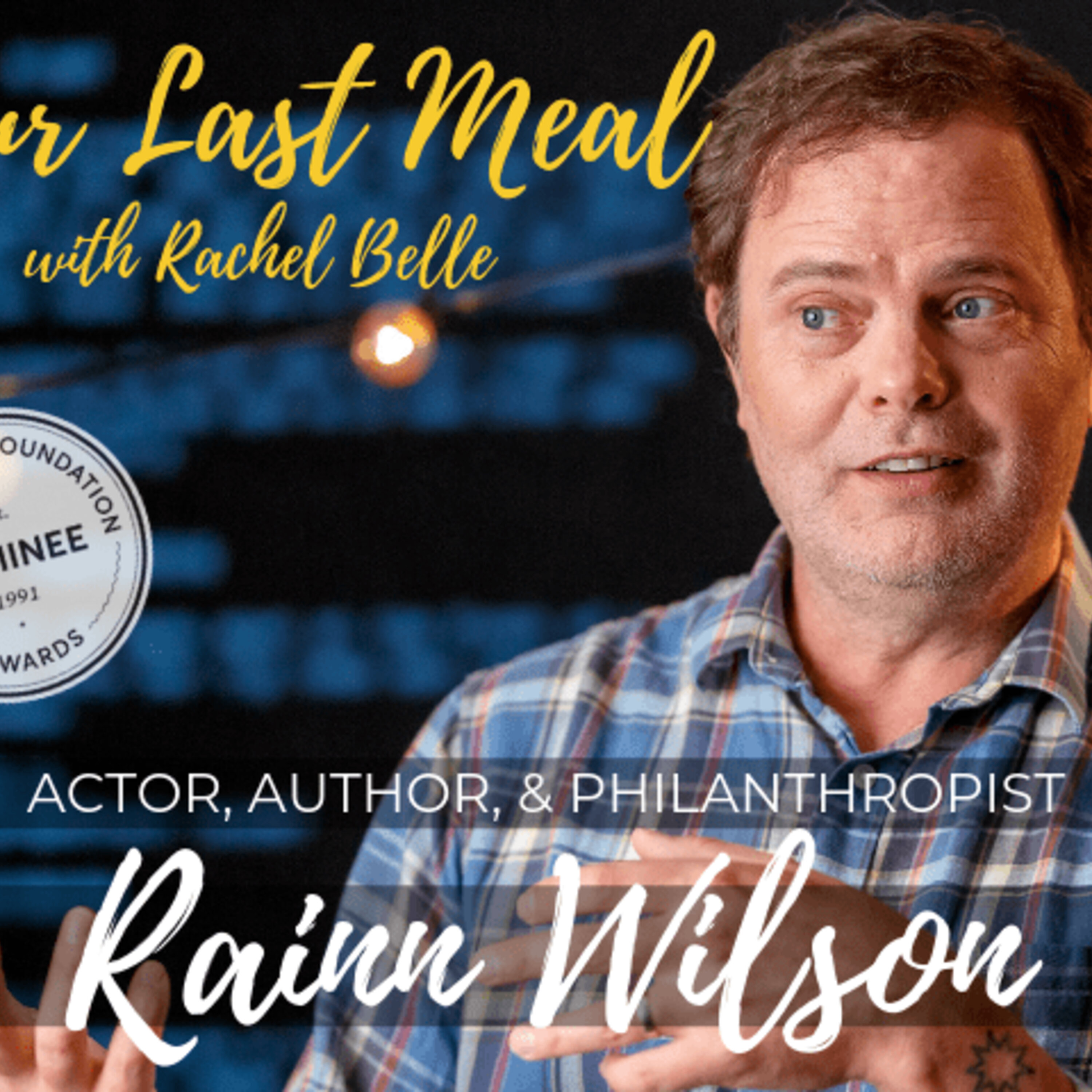 Your Last Meal with Rachel Belle