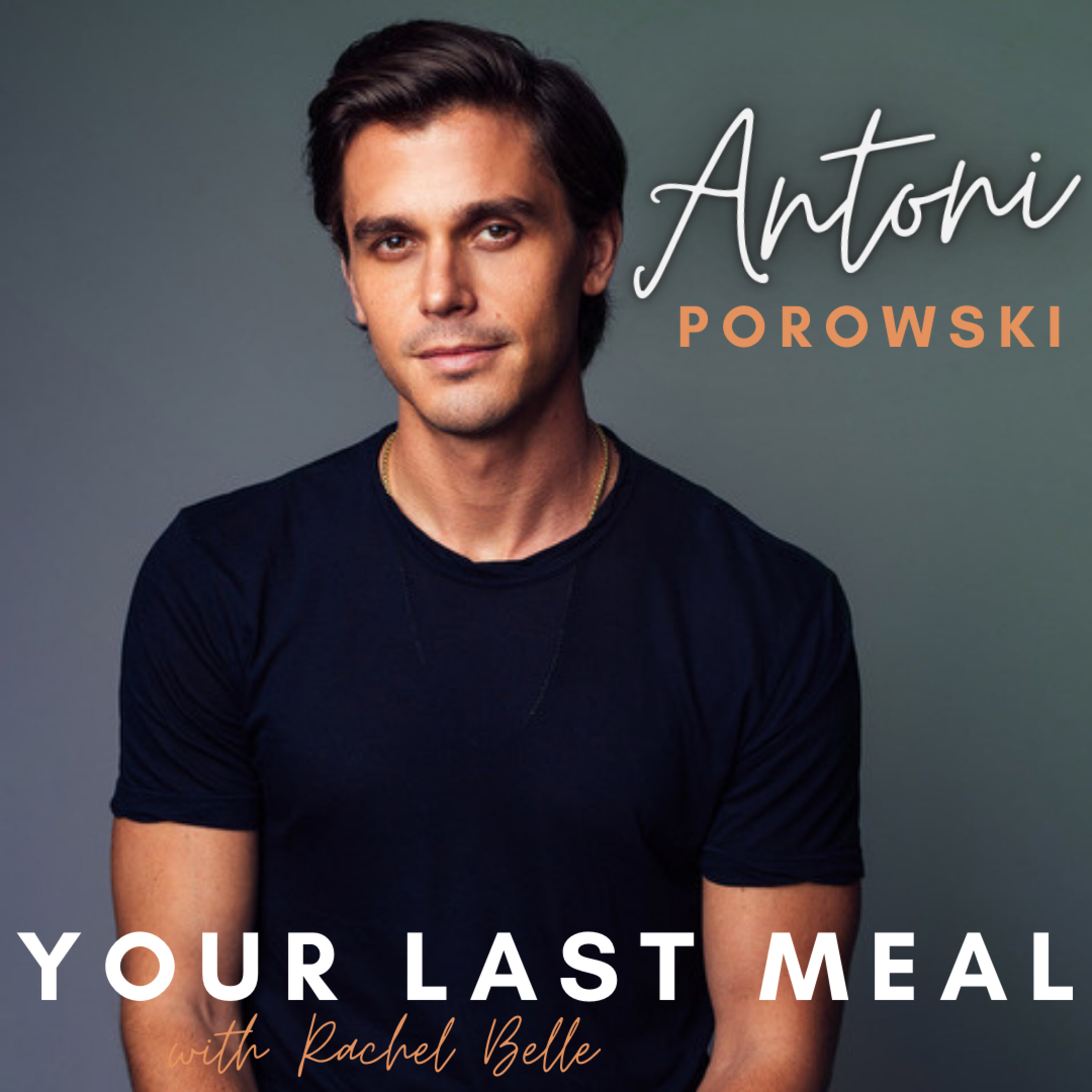 Antoni Porowski: Eggs, Salad, Fish, Steak, Potatoes, Vegetable, Pasta, Crepes