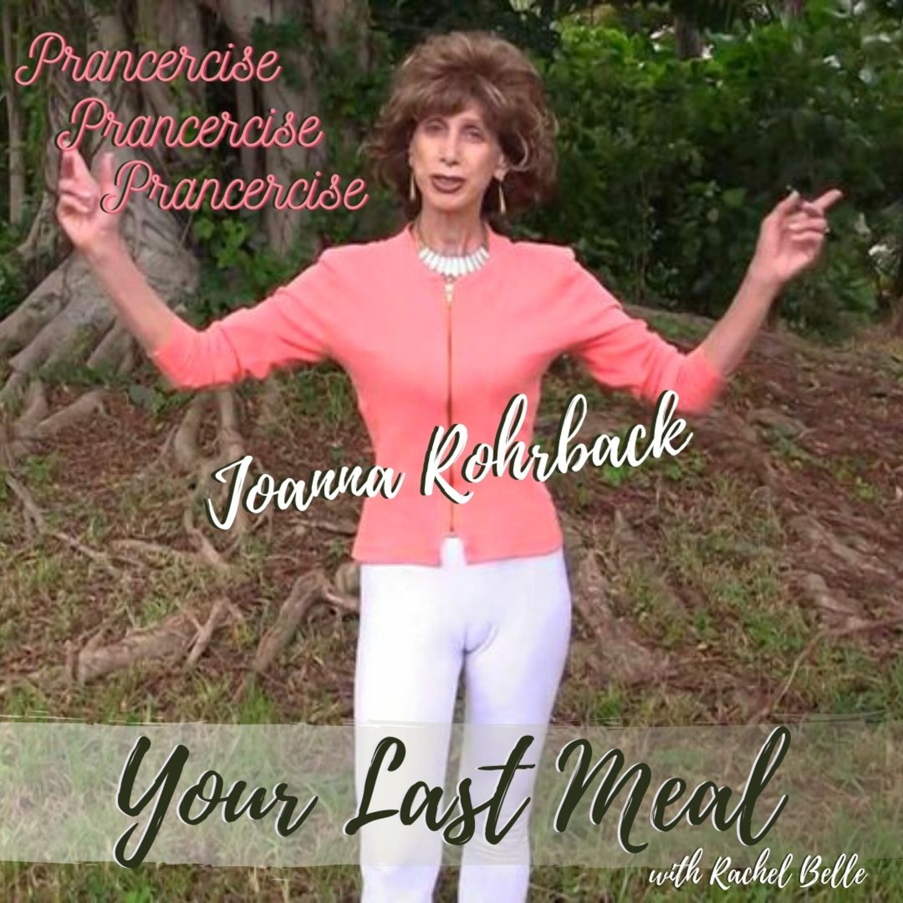 Your Last Meal with Rachel Belle