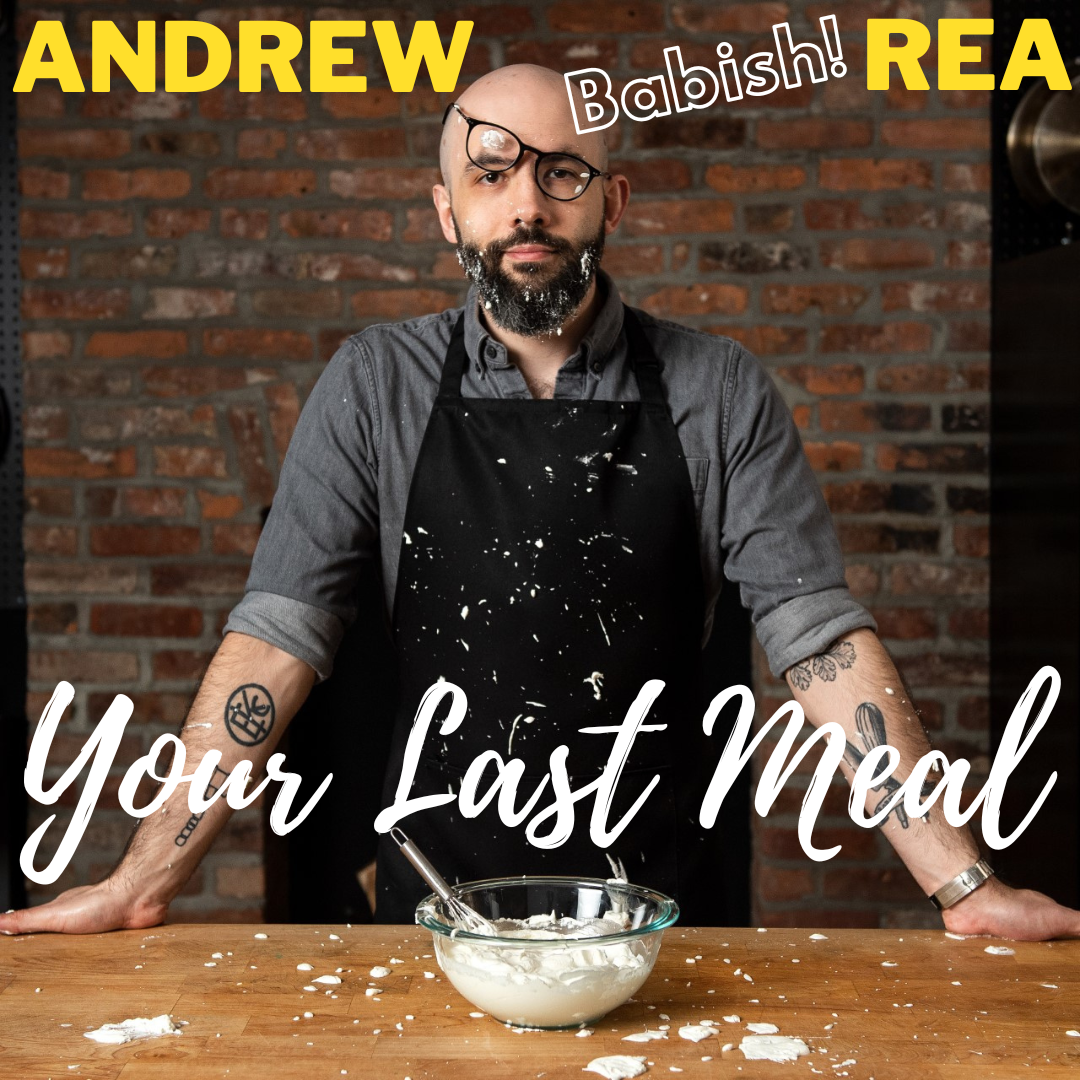 Andrew Rea (Babish): An Italian-American Feast