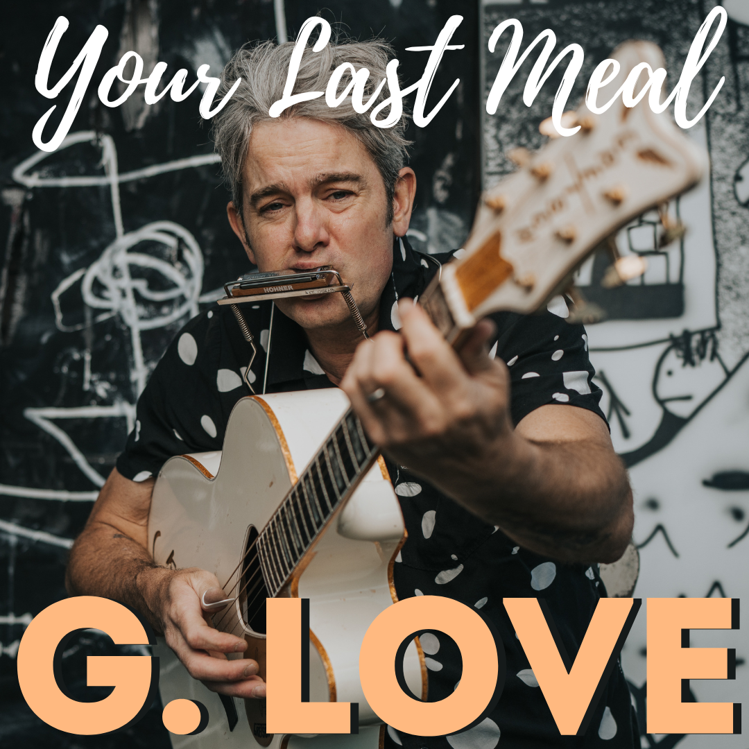 G. Love: Confit de Canard