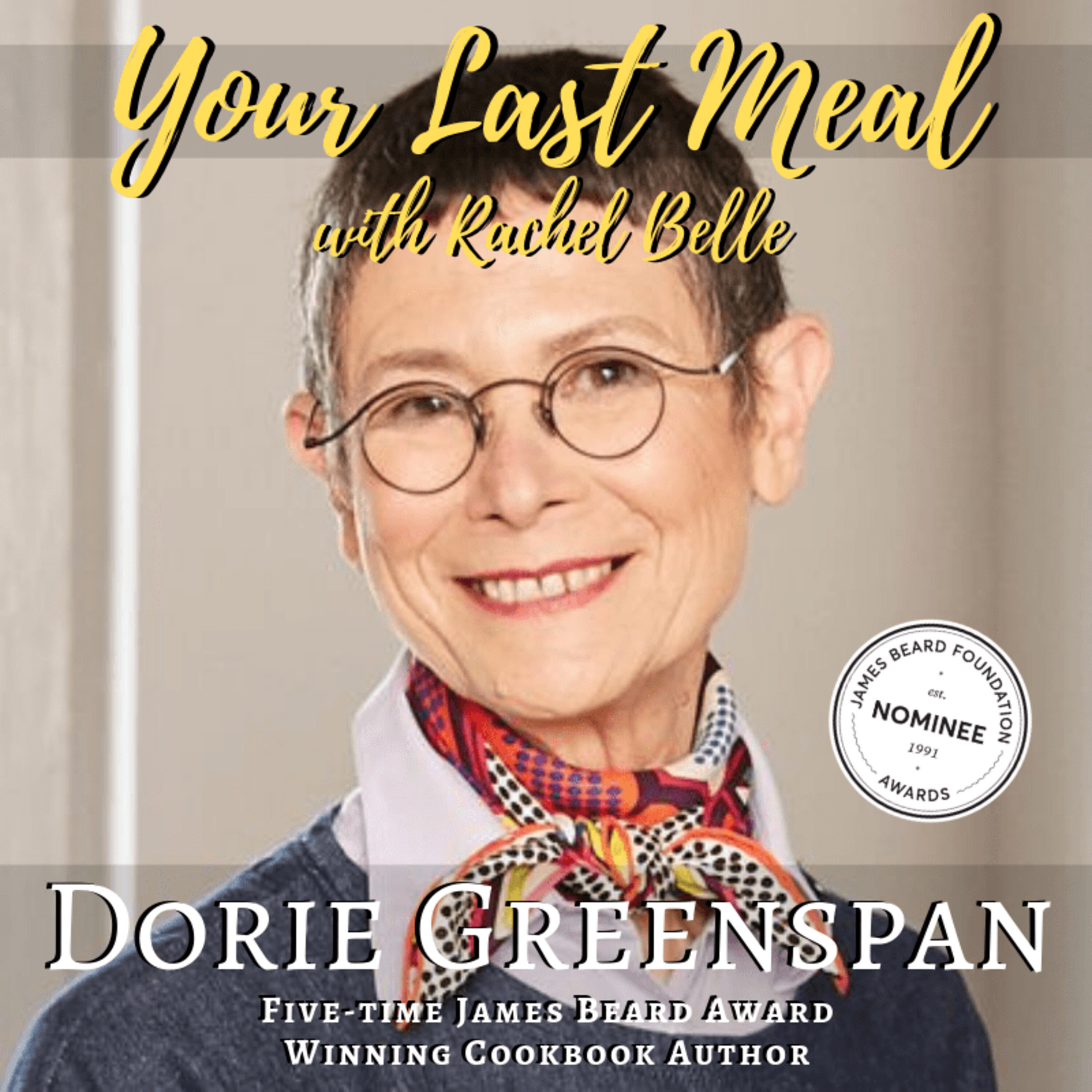Your Last Meal with Rachel Belle