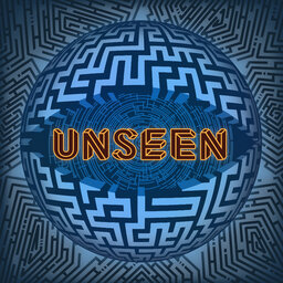 Unseen: A New Series from the Creators of Zero Hours