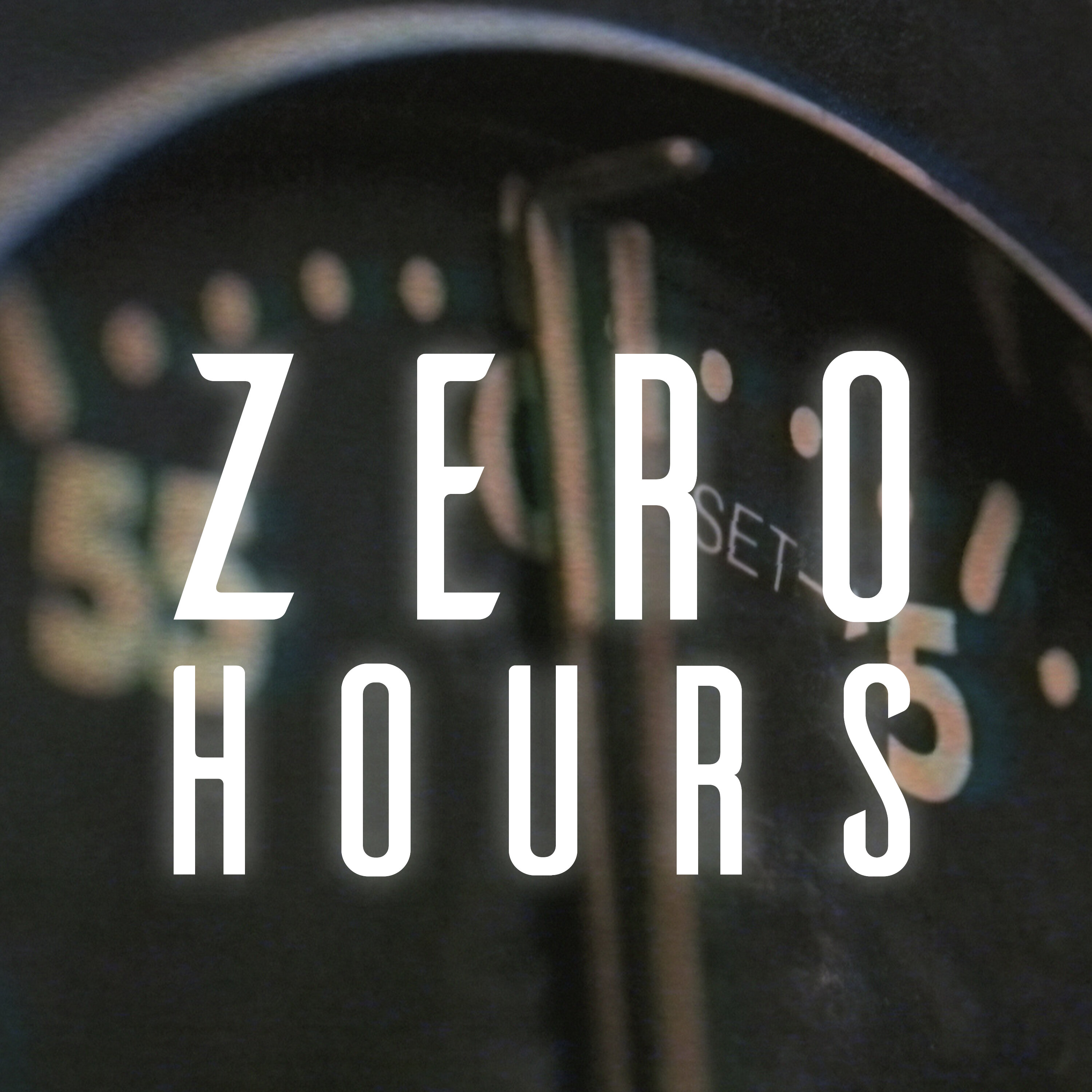 "Zero Hours" Podcast