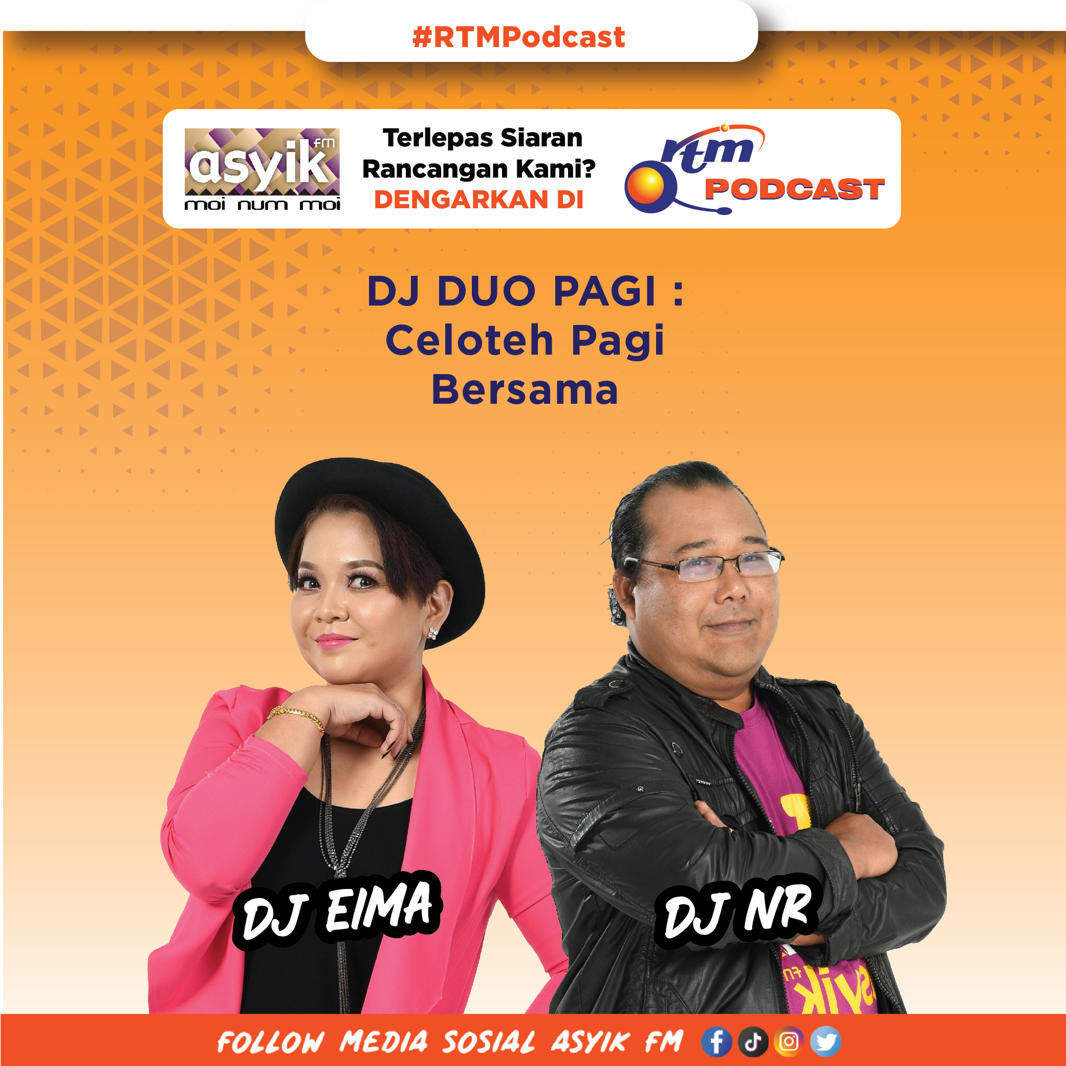 DJ DUO PAGI (Gah Ju Asyik, 8 Pagi - 11 Pagi)