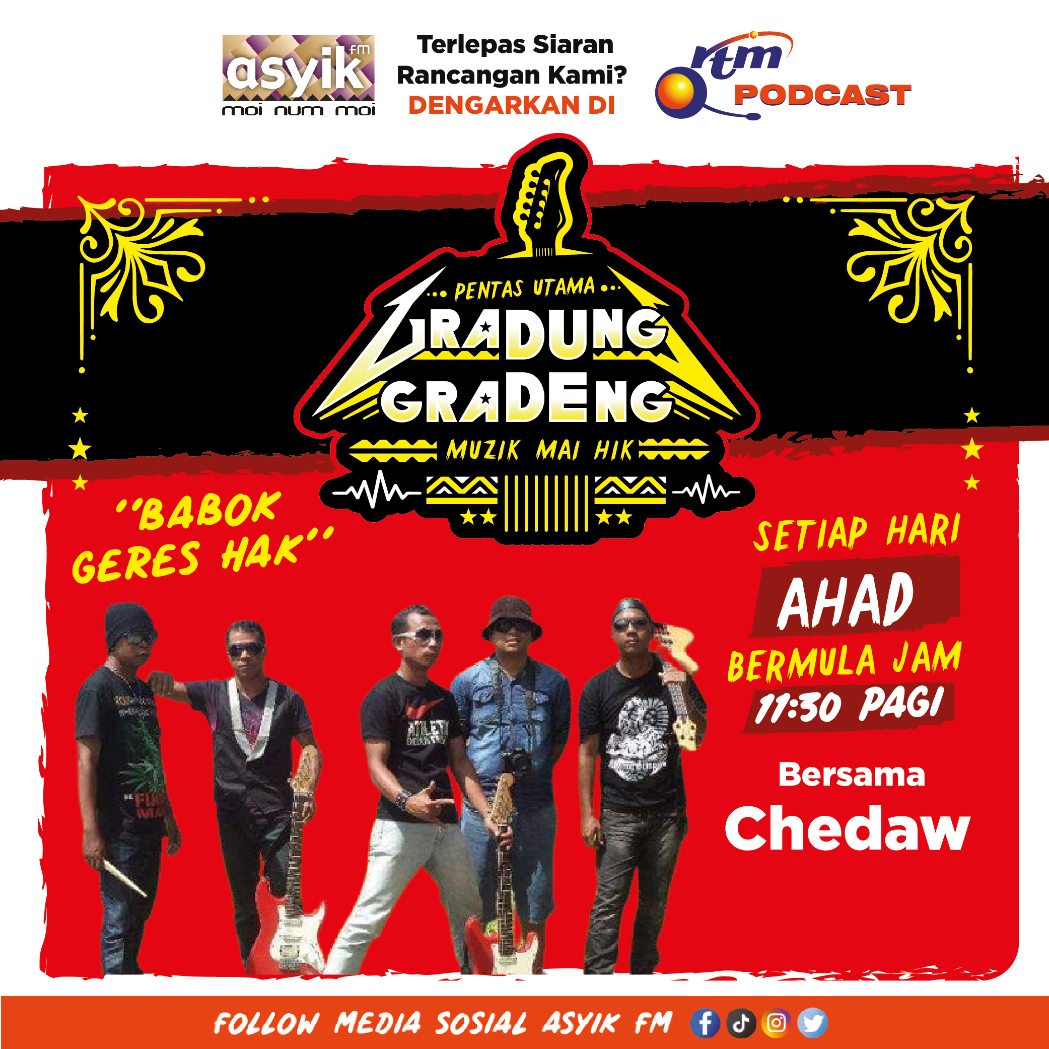 "Babok Geres Hak" Gradung Gradeng bersama Chedaw