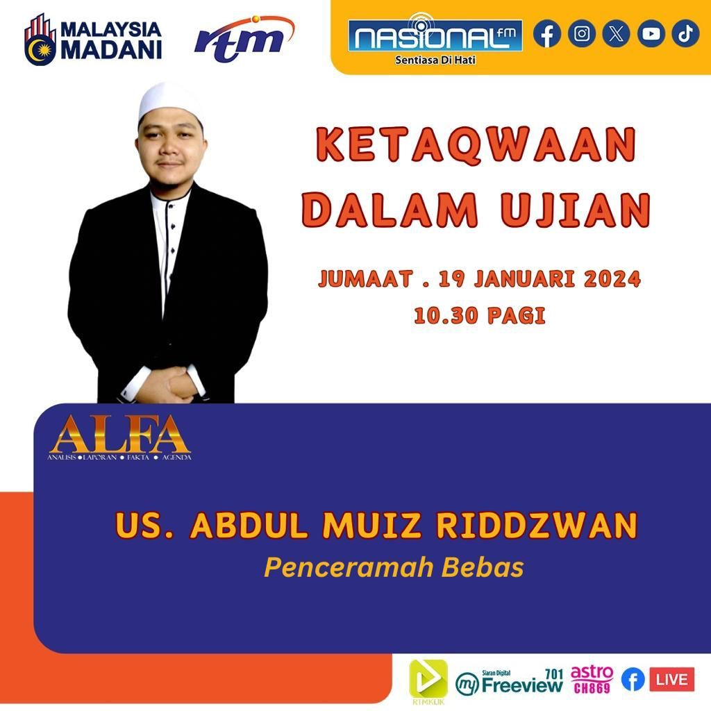 10:27 am - NASIONALfm : ALFA 102 KETAQWAAN DALAM UJIAN