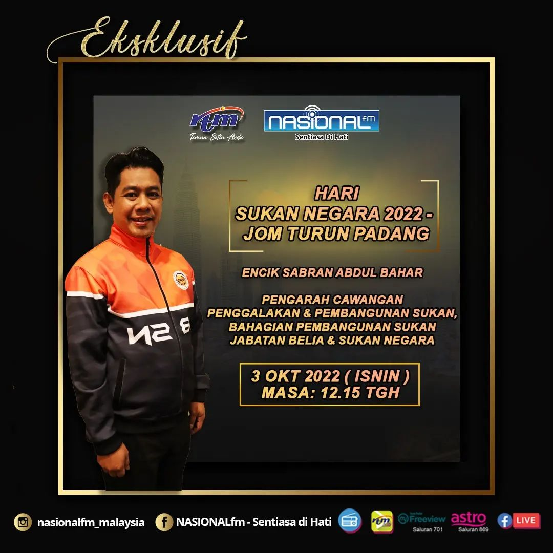 NASIONALfm : EKSKLUSIF - HARI SUKAN NEGARA 2022, JOM TURUN PADANG episode artwork