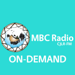 Michif Hour Charly with William Caisse  MBC Radio Jan 10