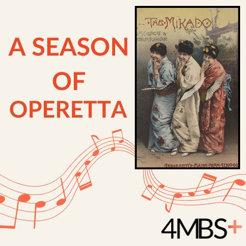 Gilbert & Sullivan - The Mikado