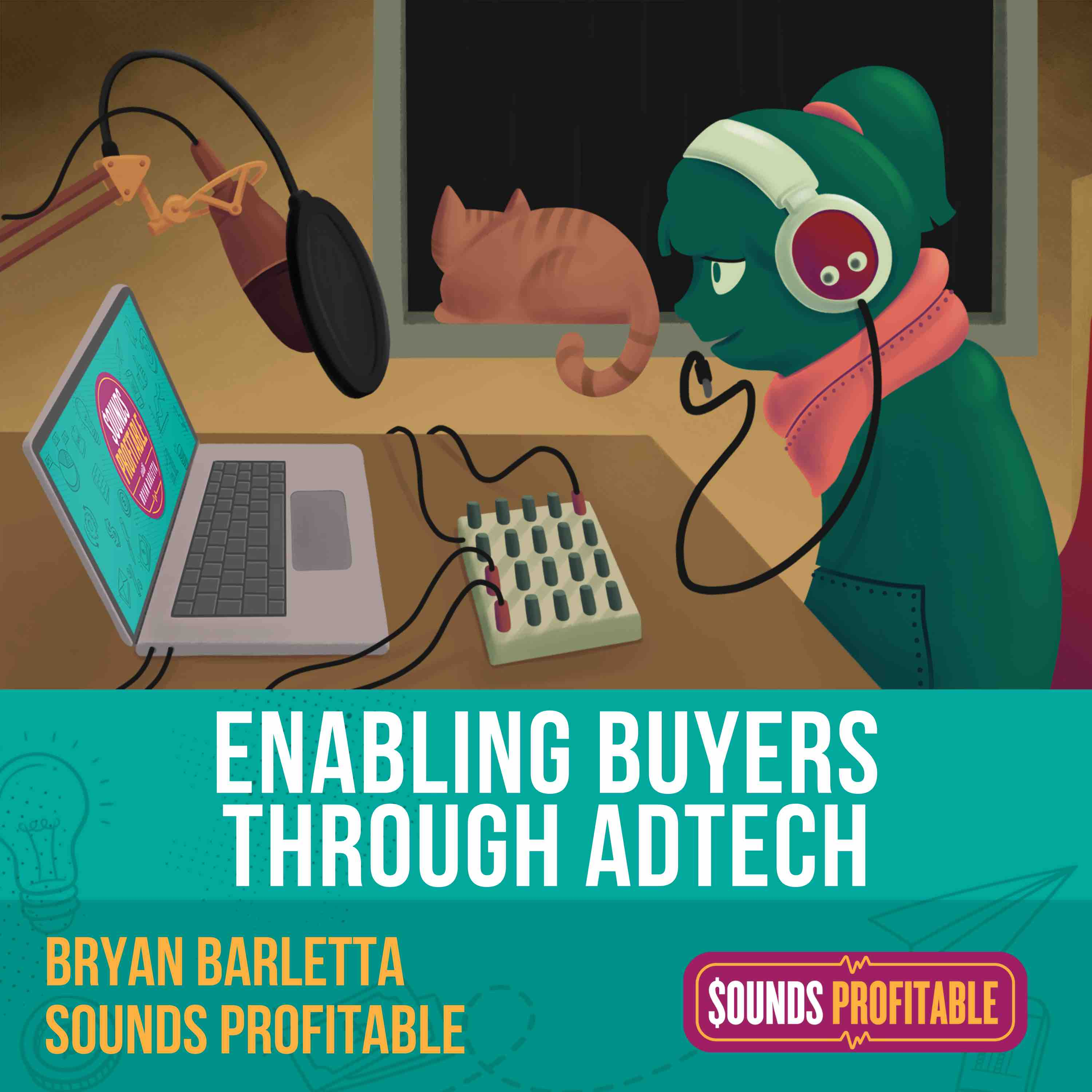 Enabling Buyers Through Adtech | Bryan Barletta