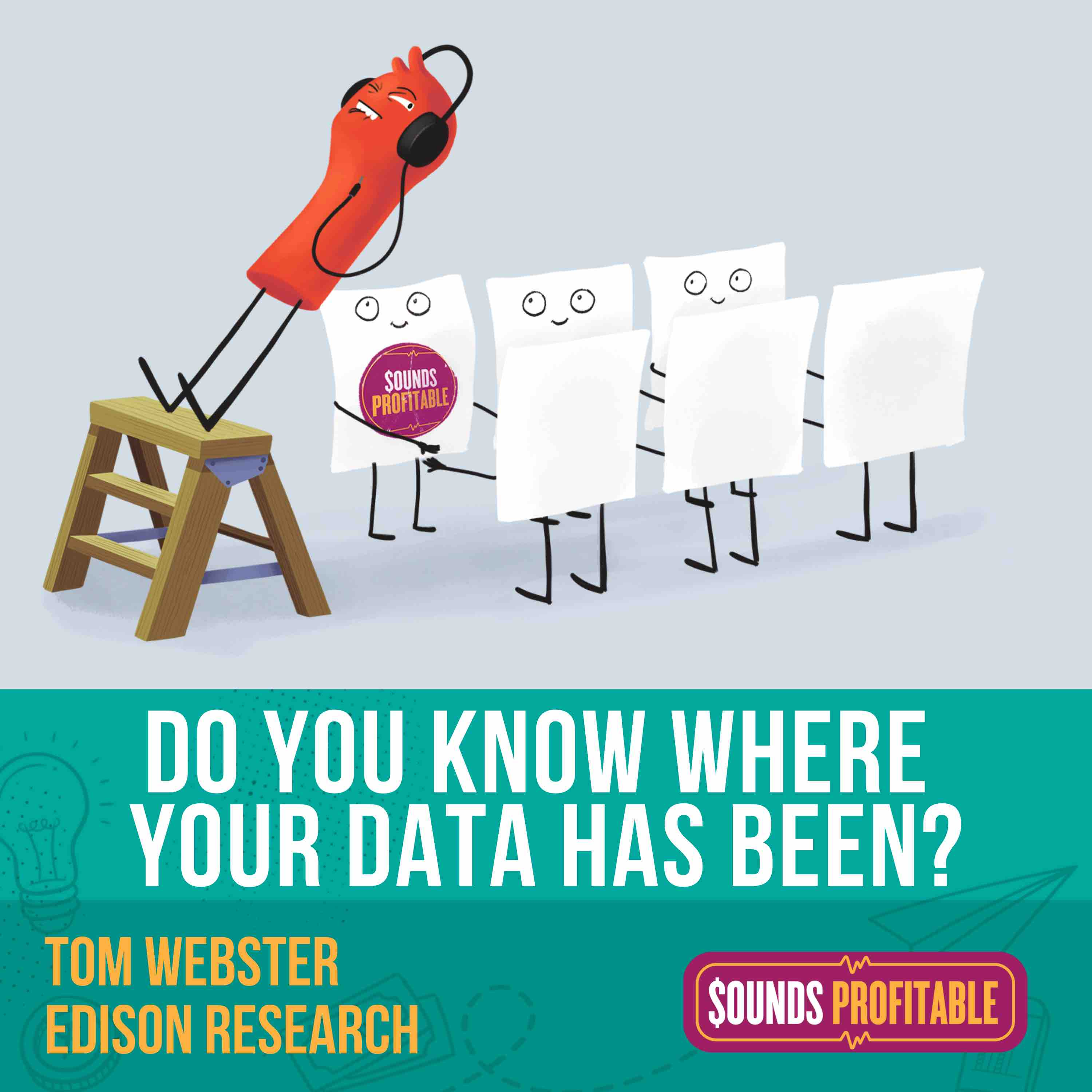 Do You Know Where Your Data Has Been? | Tom Webster