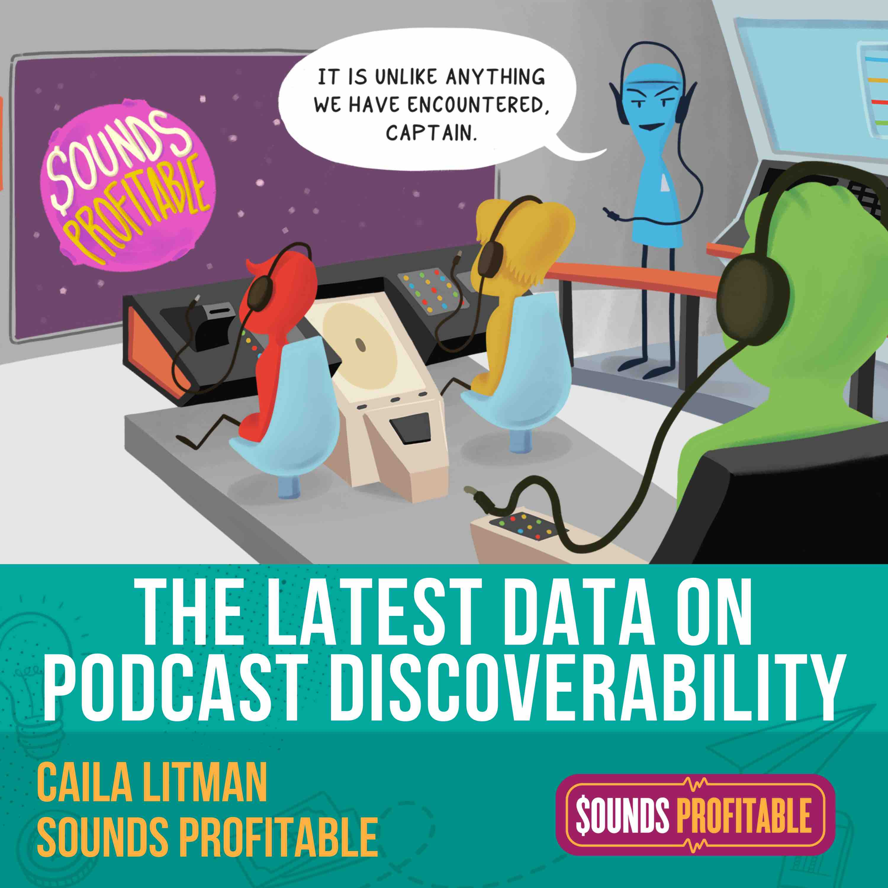 The Latest Data On Podcast Discoverability | Caila Litman