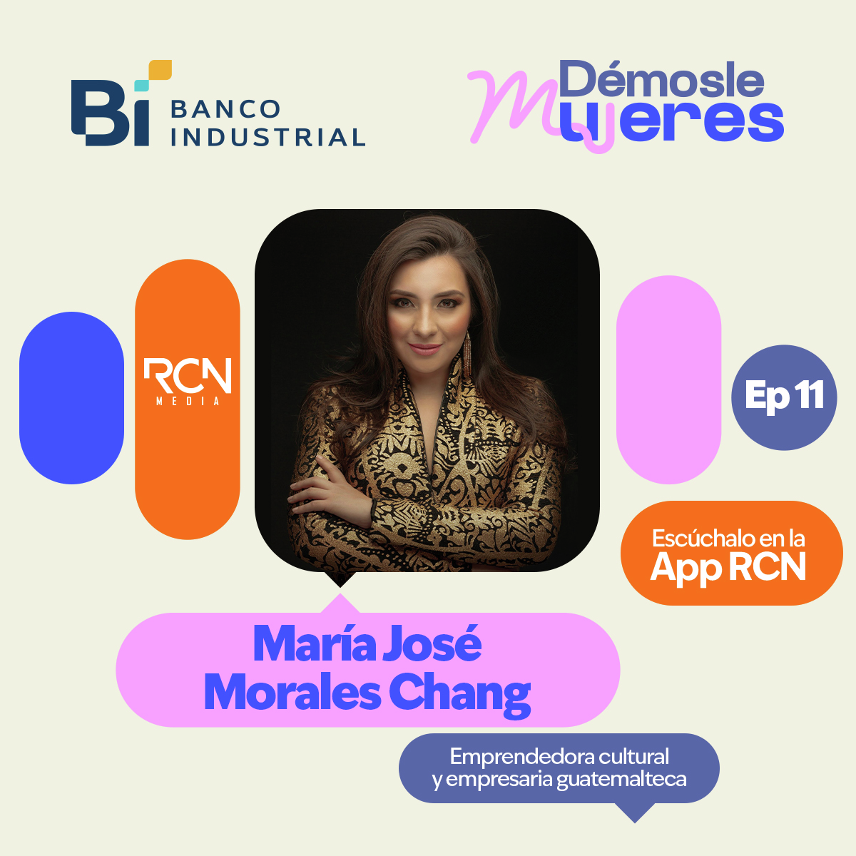 Démosle Mujeres con Maria Jose Morales De Chang