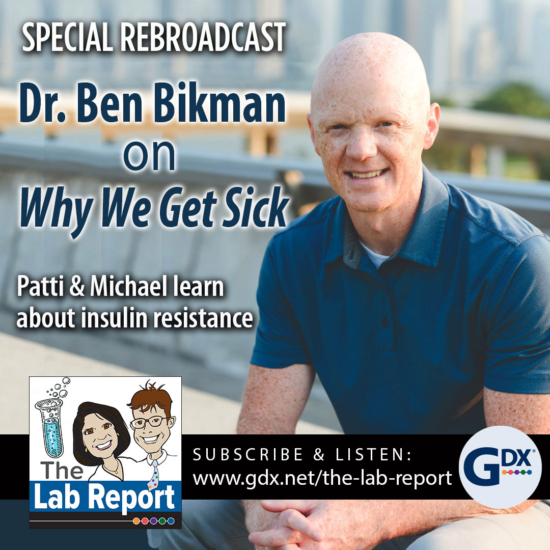 Dr. Ben Bikman on Why We Get Sick (Rebroadcast)