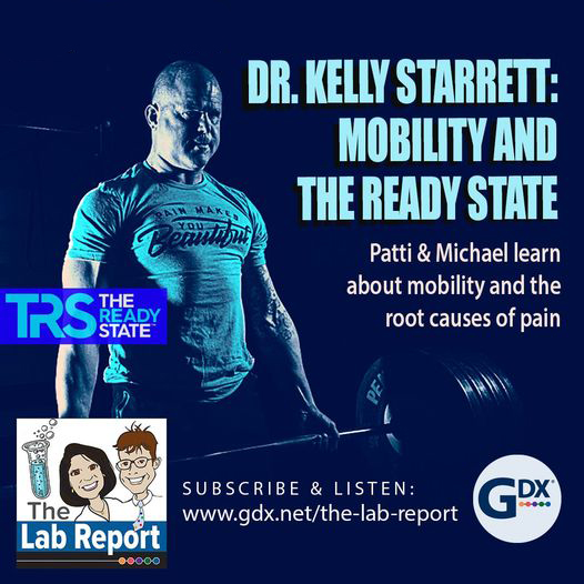 Dr. Kelly Starrett: Mobility & The Ready State (Rebroadcast)