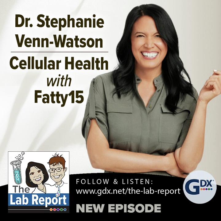 Dr Stephanie Venn-Watson: Cellular Health with Fatty15