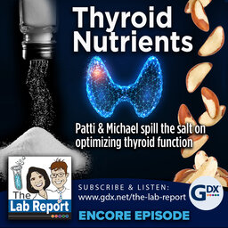 Thyroid Nutrients  [Rebroadcast]