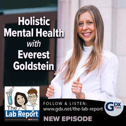 Holistic Mental Health with Everest Goldstein