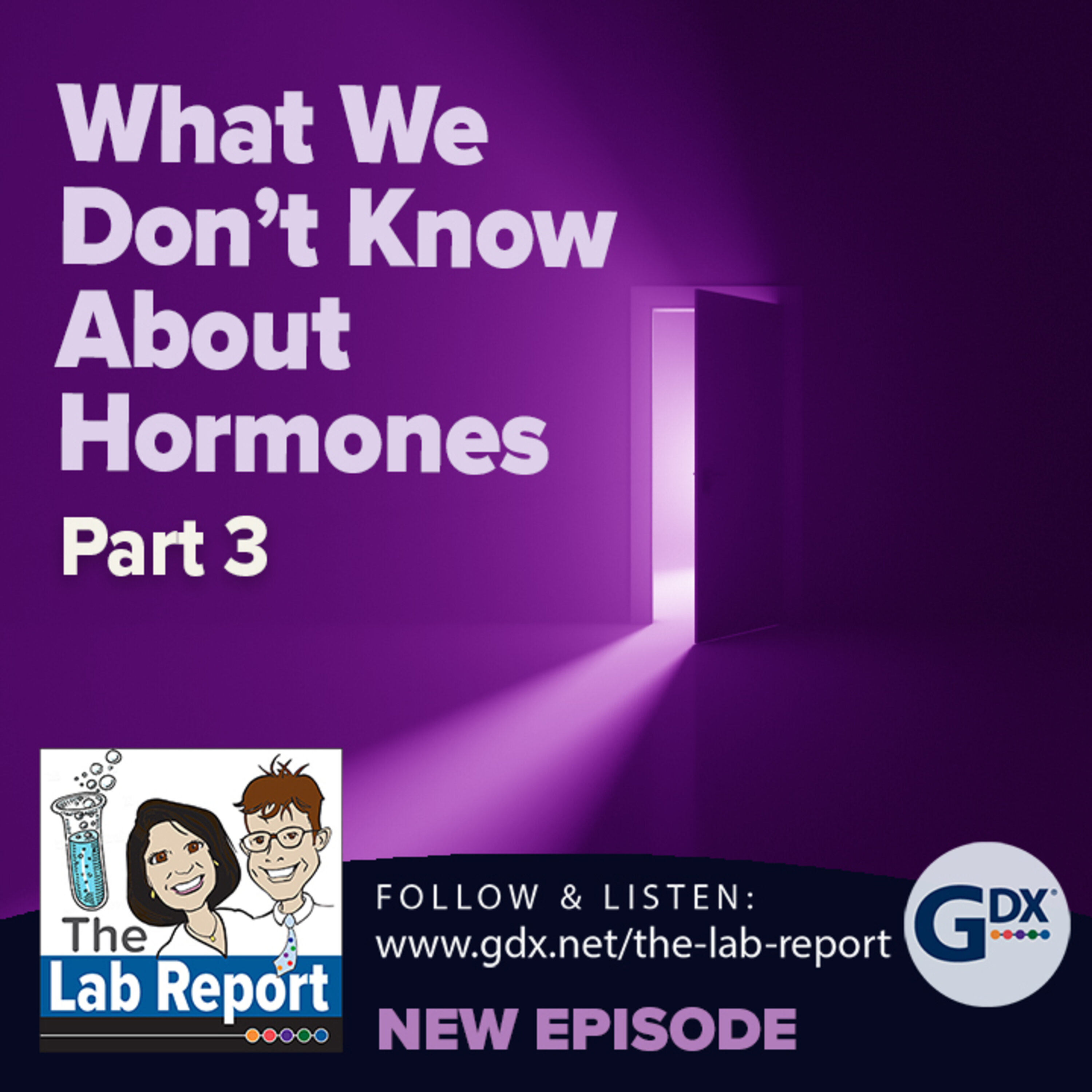 What We Don't Know About Hormones - Part 3
