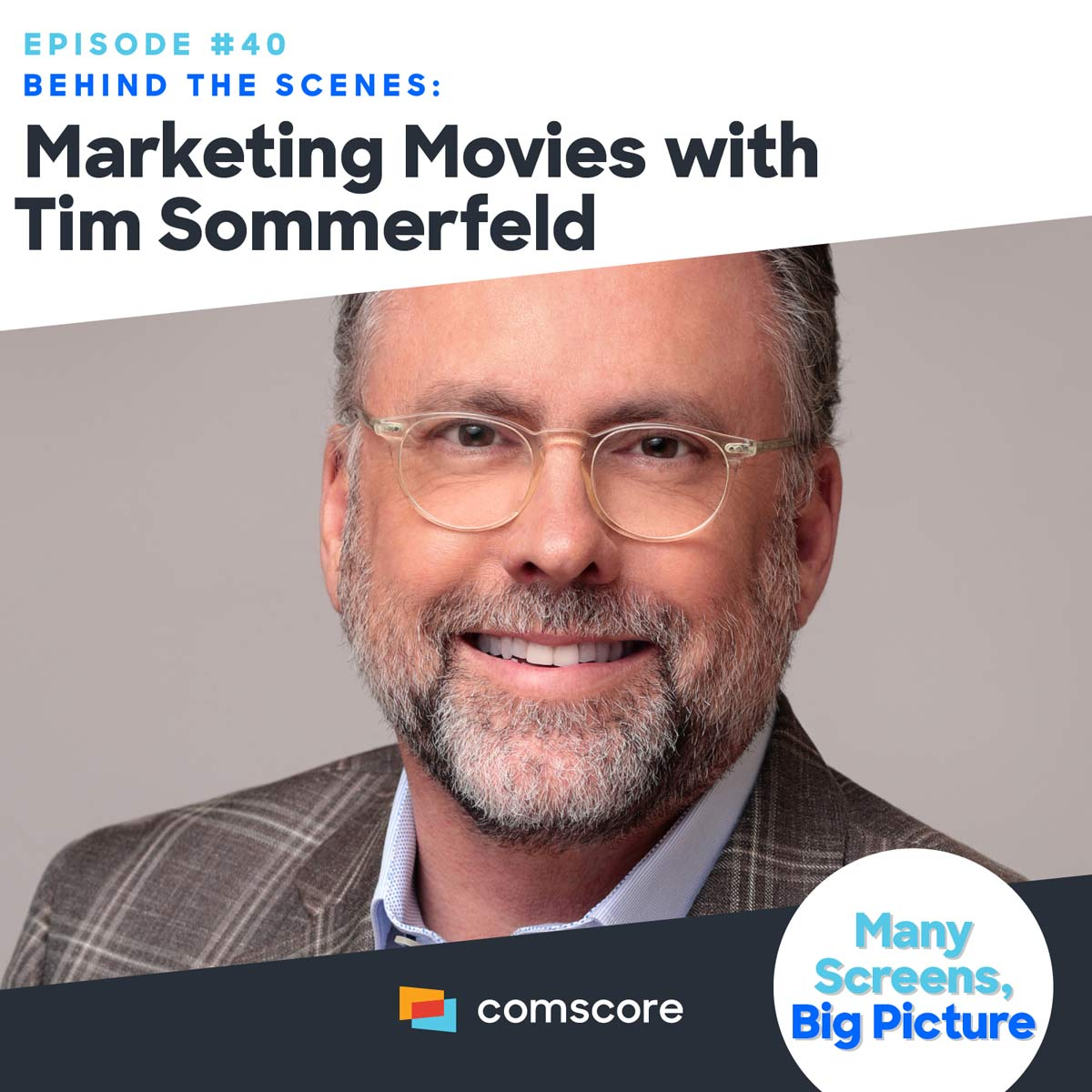 Behind the Scenes: Marketing Movies with Tim Sommerfeld