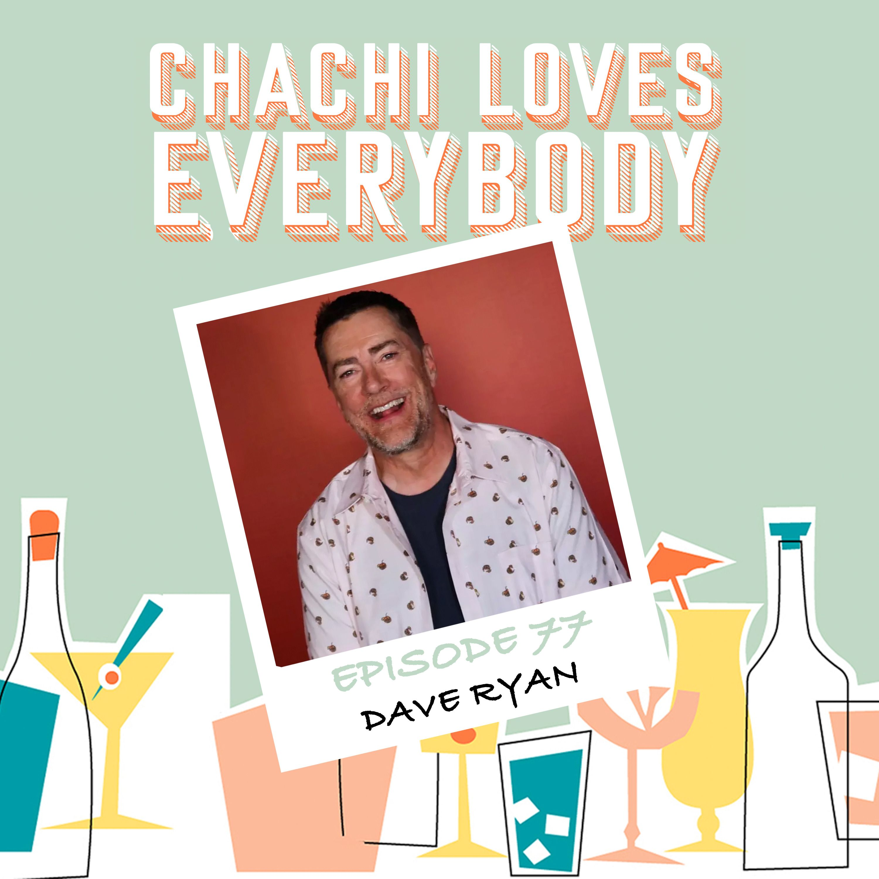 Chachi Loves Everybody