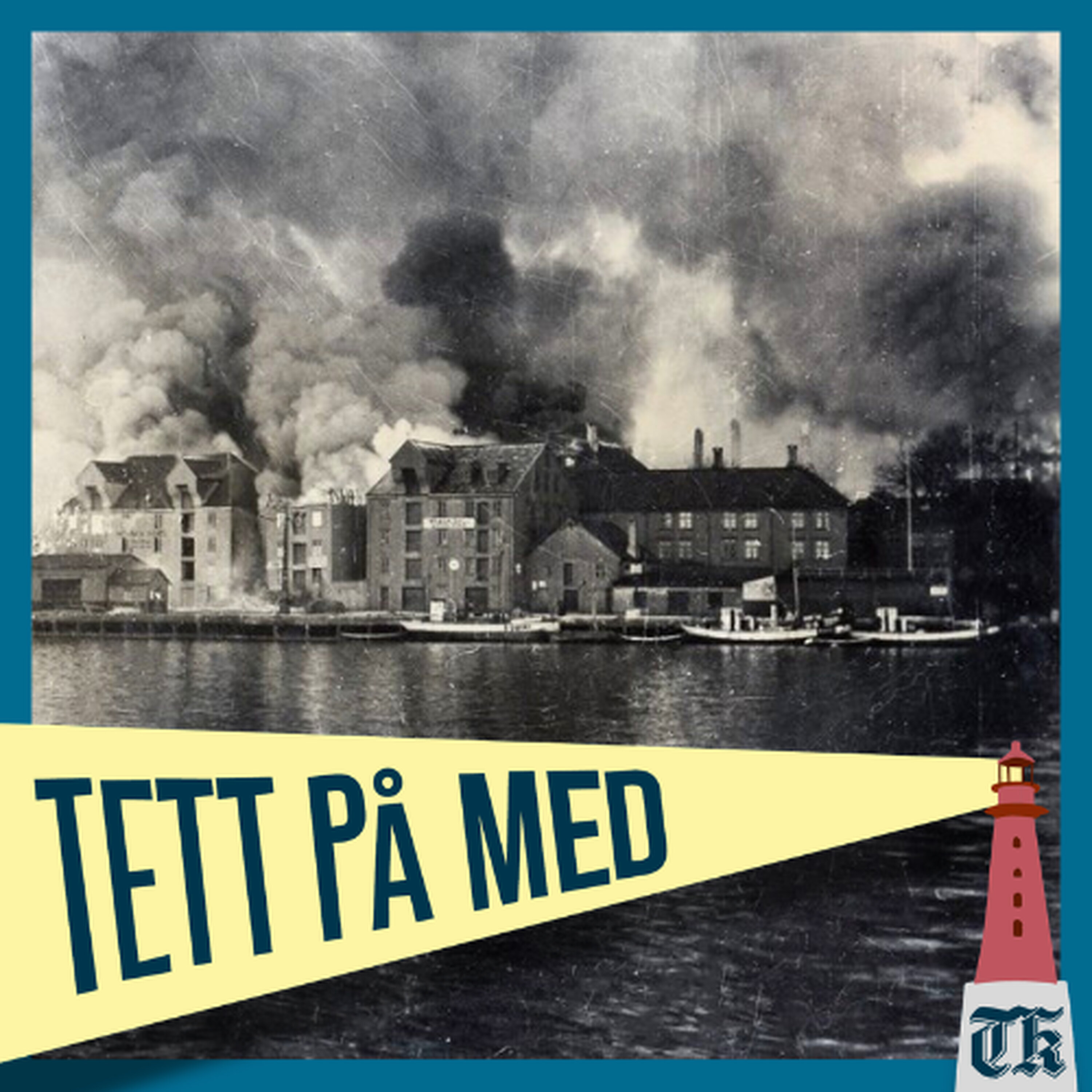 Hendelse: Kristiansund i flammer
