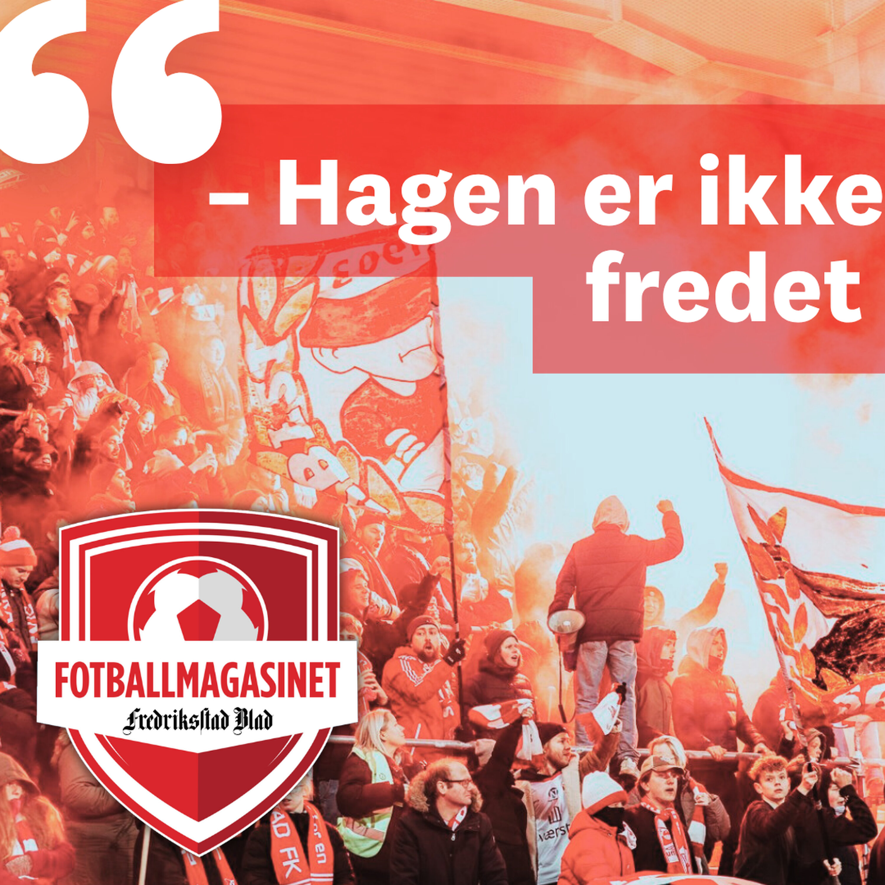 – Nei, Andreas Hagen er selvfølgelig ikke fredet episode artwork