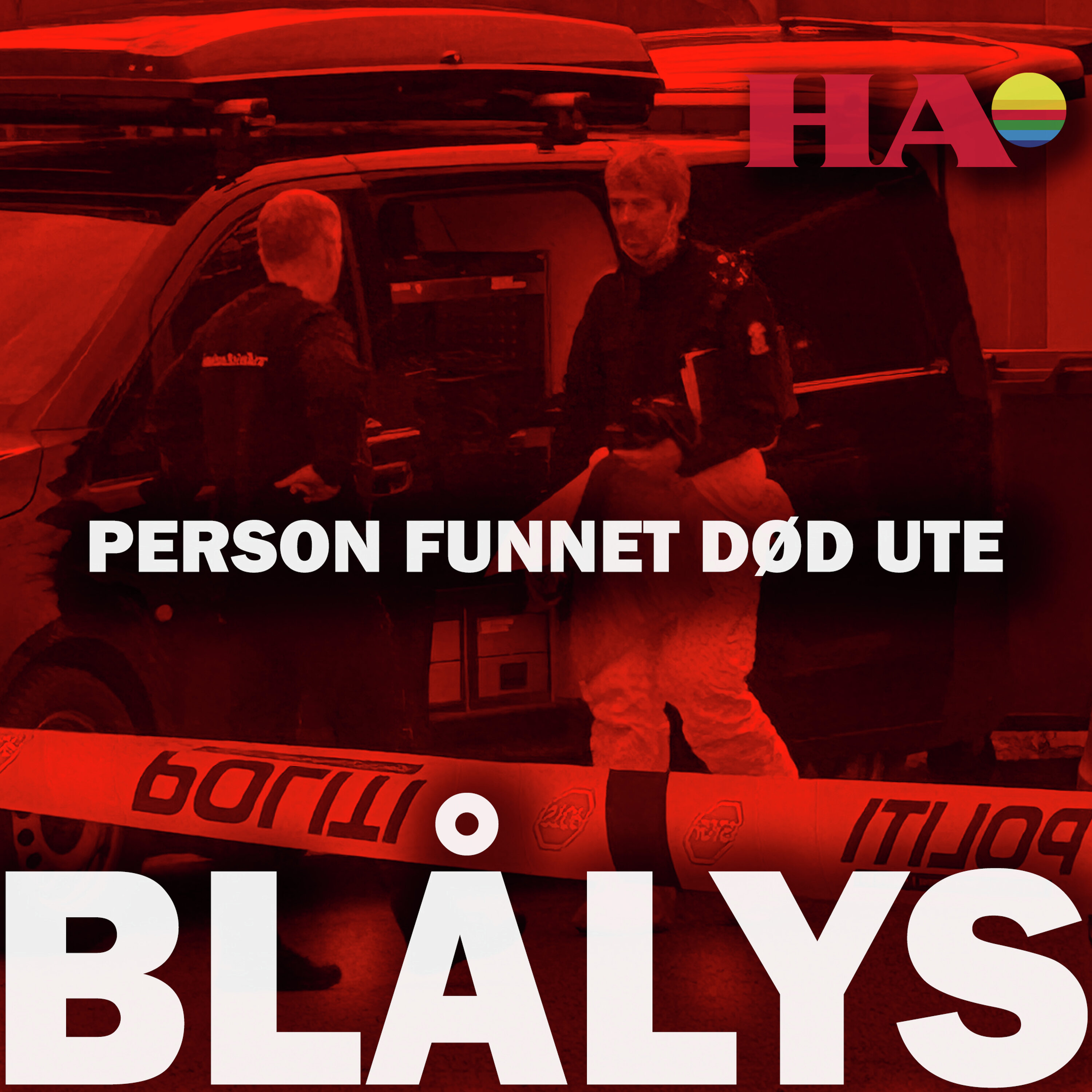Blålys Podcast: Dette vet vi etter at personen ble funnet død ute: – Mistenkelig, sier politiet Blålys episode image