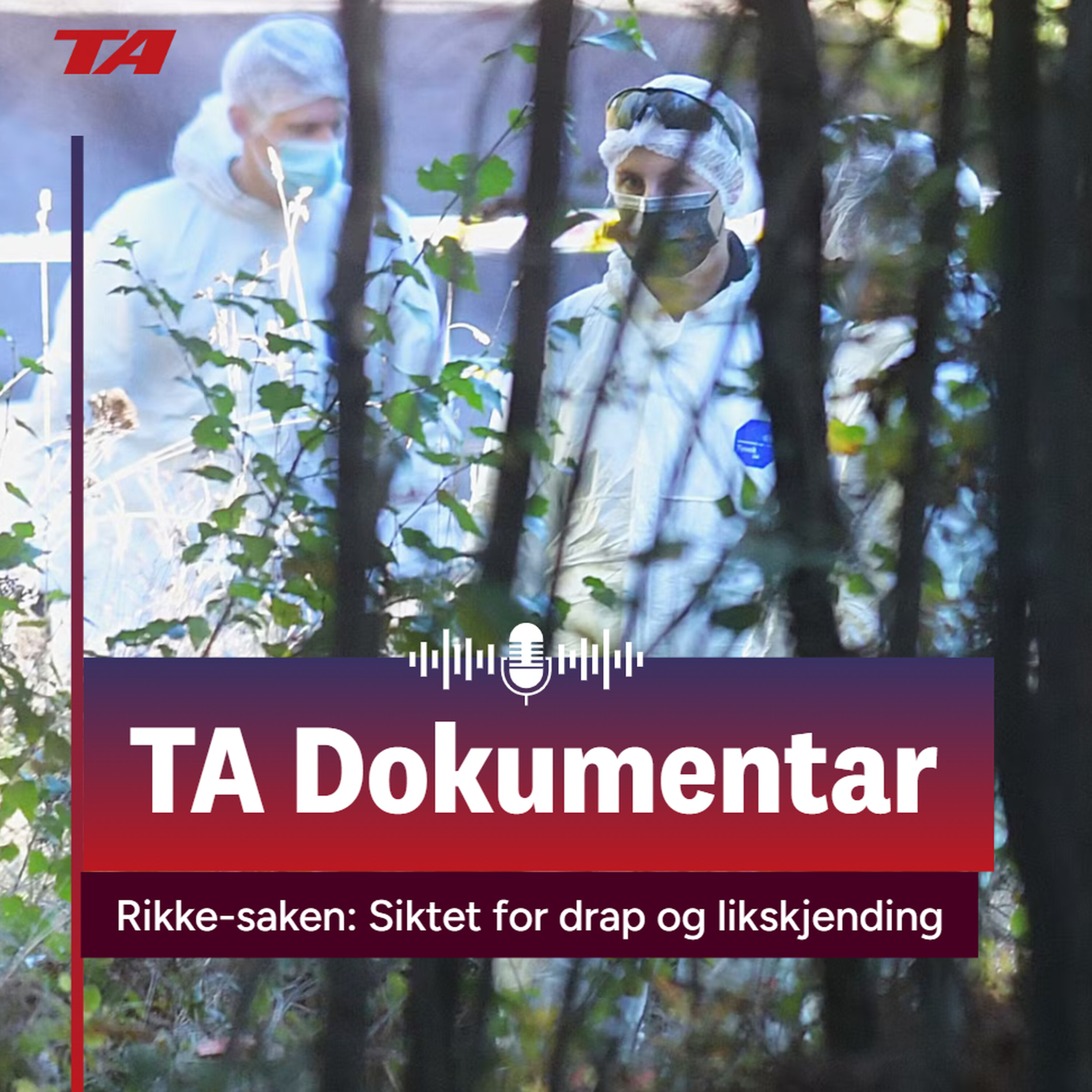 Rikke-saken: Har barrikadert drapssiktedes bolig