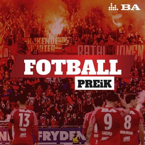 BA Fotballpreik - Vi snakker overganger i Brann og om den kommende kampen mot RBK