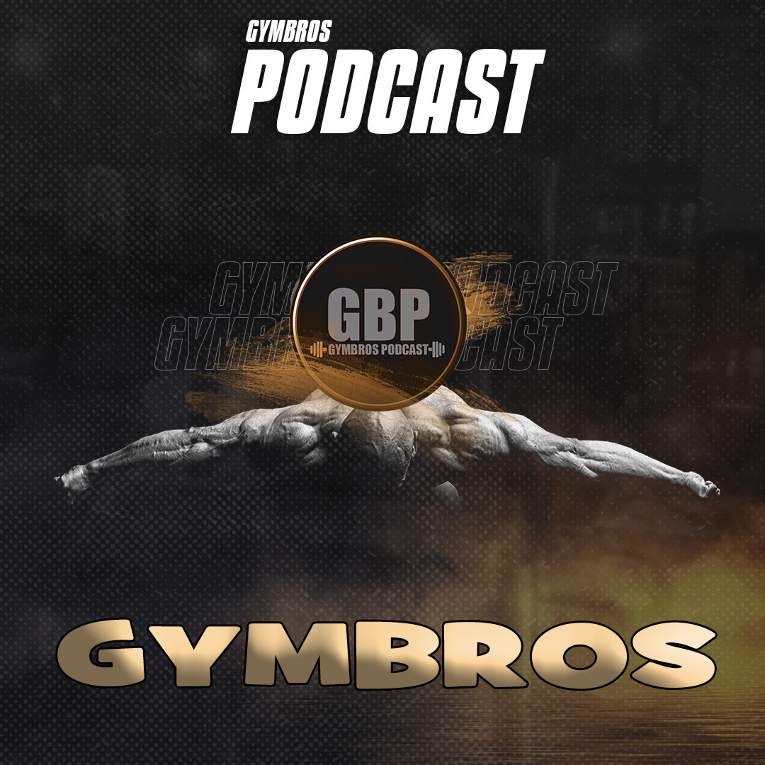 Gymbros Podcast